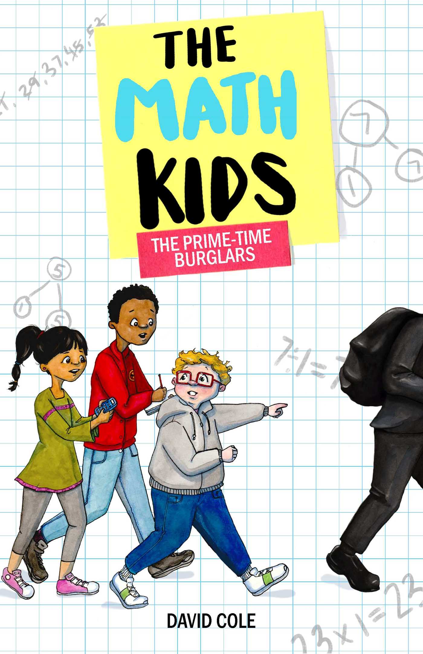Prime-Time Burglars: The Math Kids (Book 1)