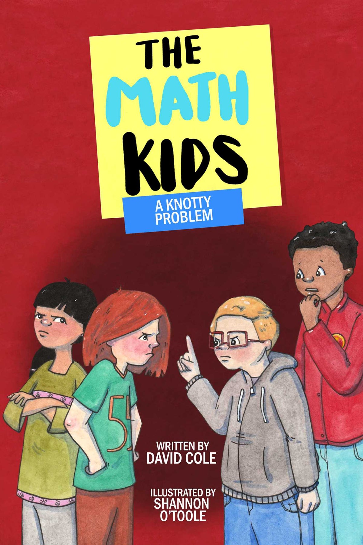 Knotty Problem: The Math Kids (Book 7)