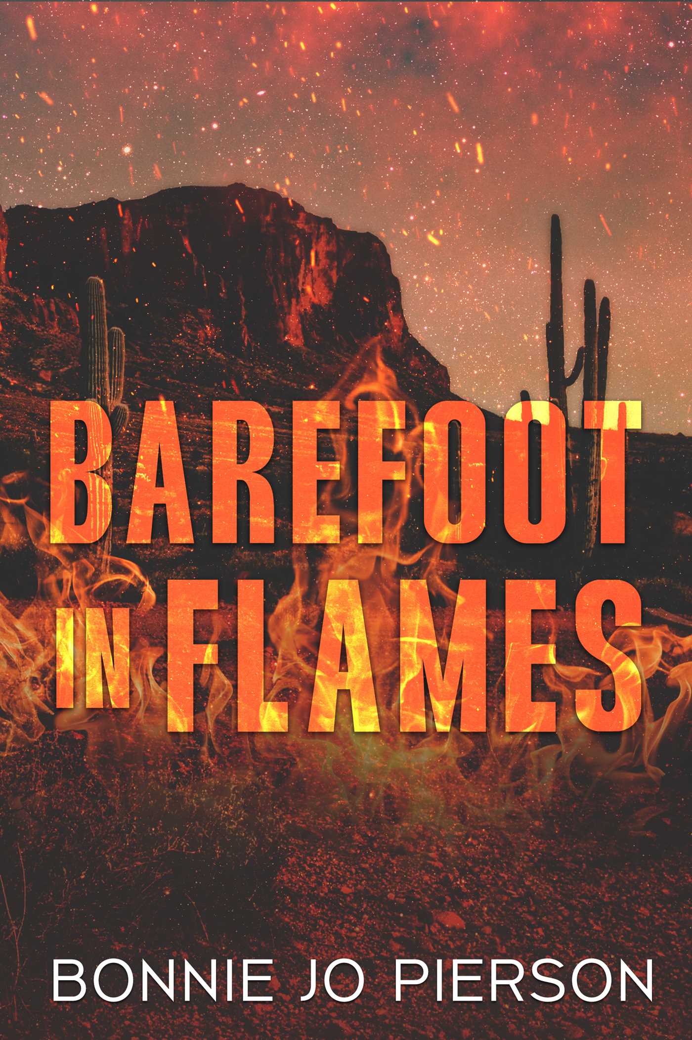Barefoot in Flames