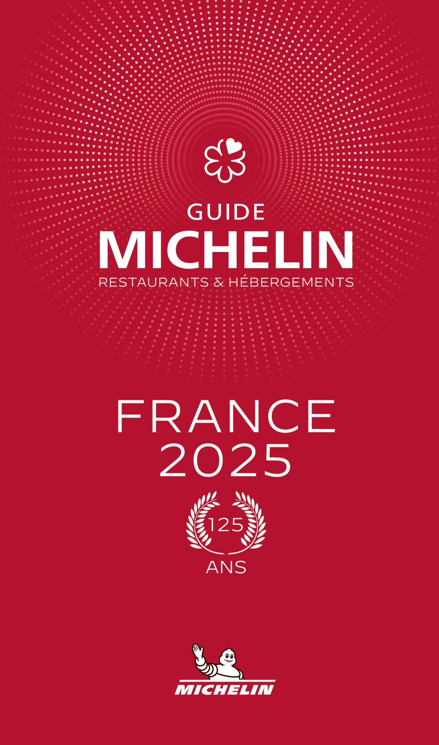 MICHELIN GUIDE FRANCE 2025
