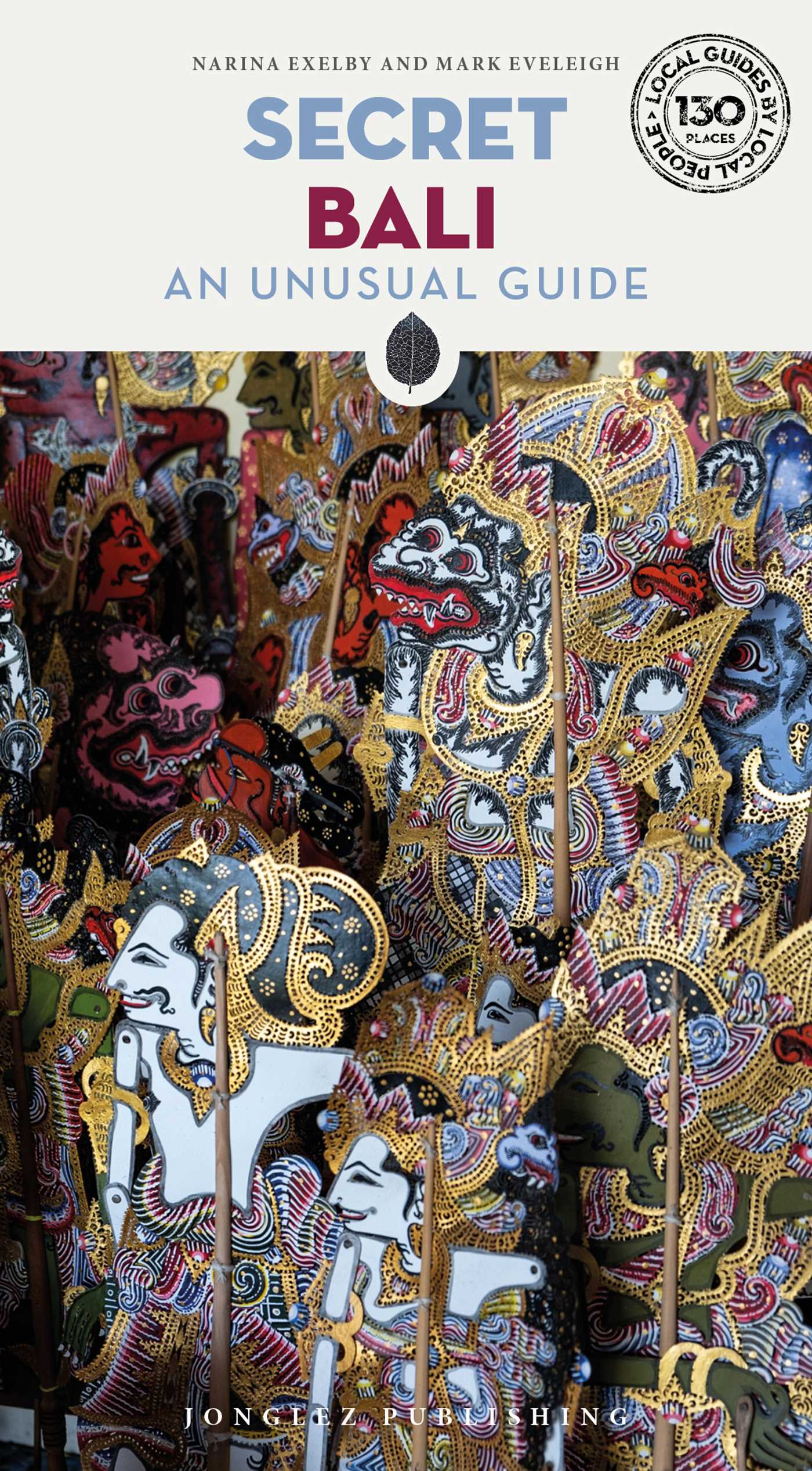 Secret Bali - An unusual guide