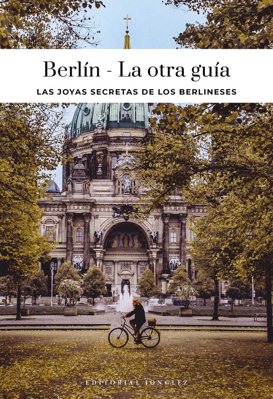 BERLÍN - LA OTRA GUÍA