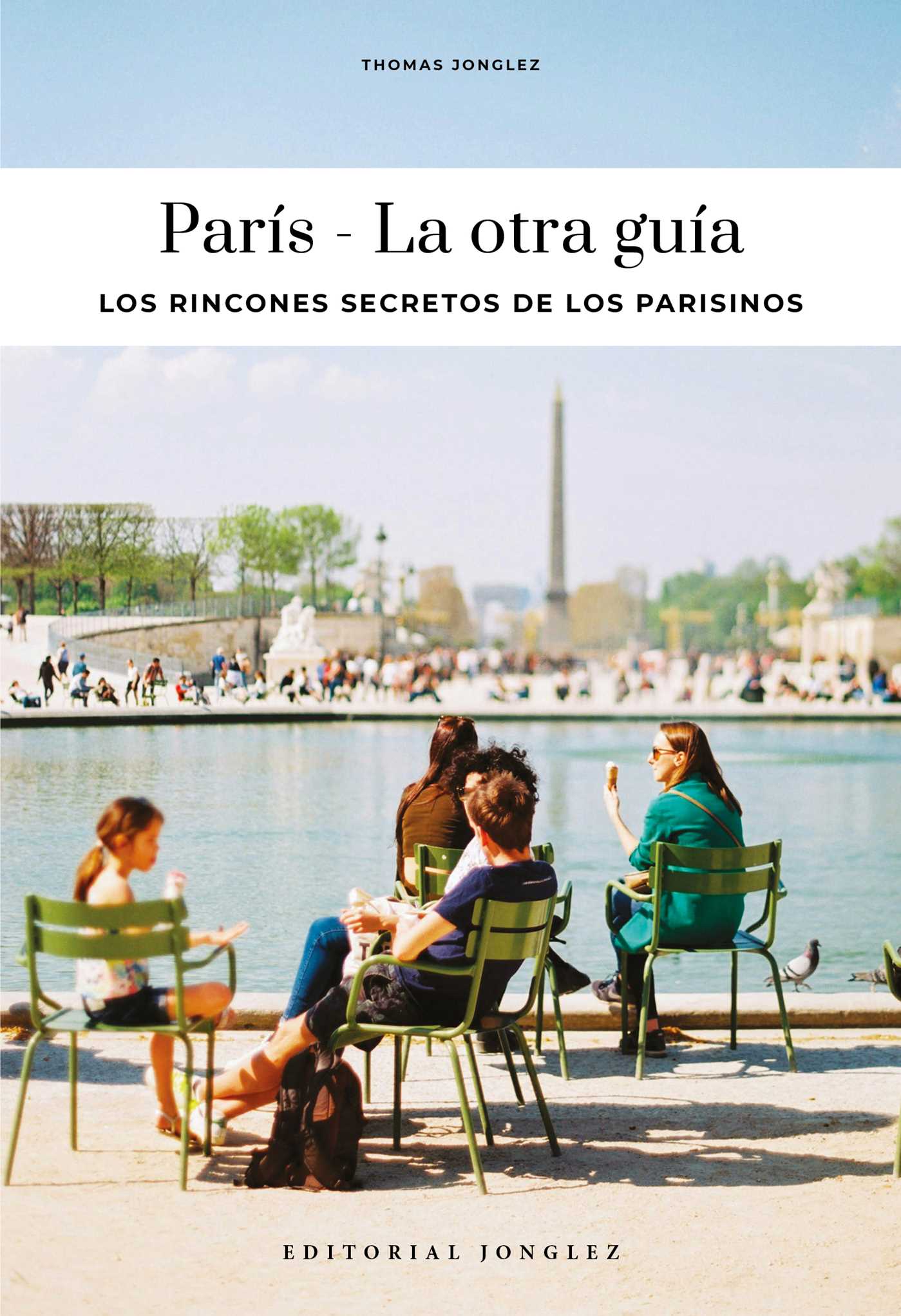 PARIS - LA OTRA GUÍA