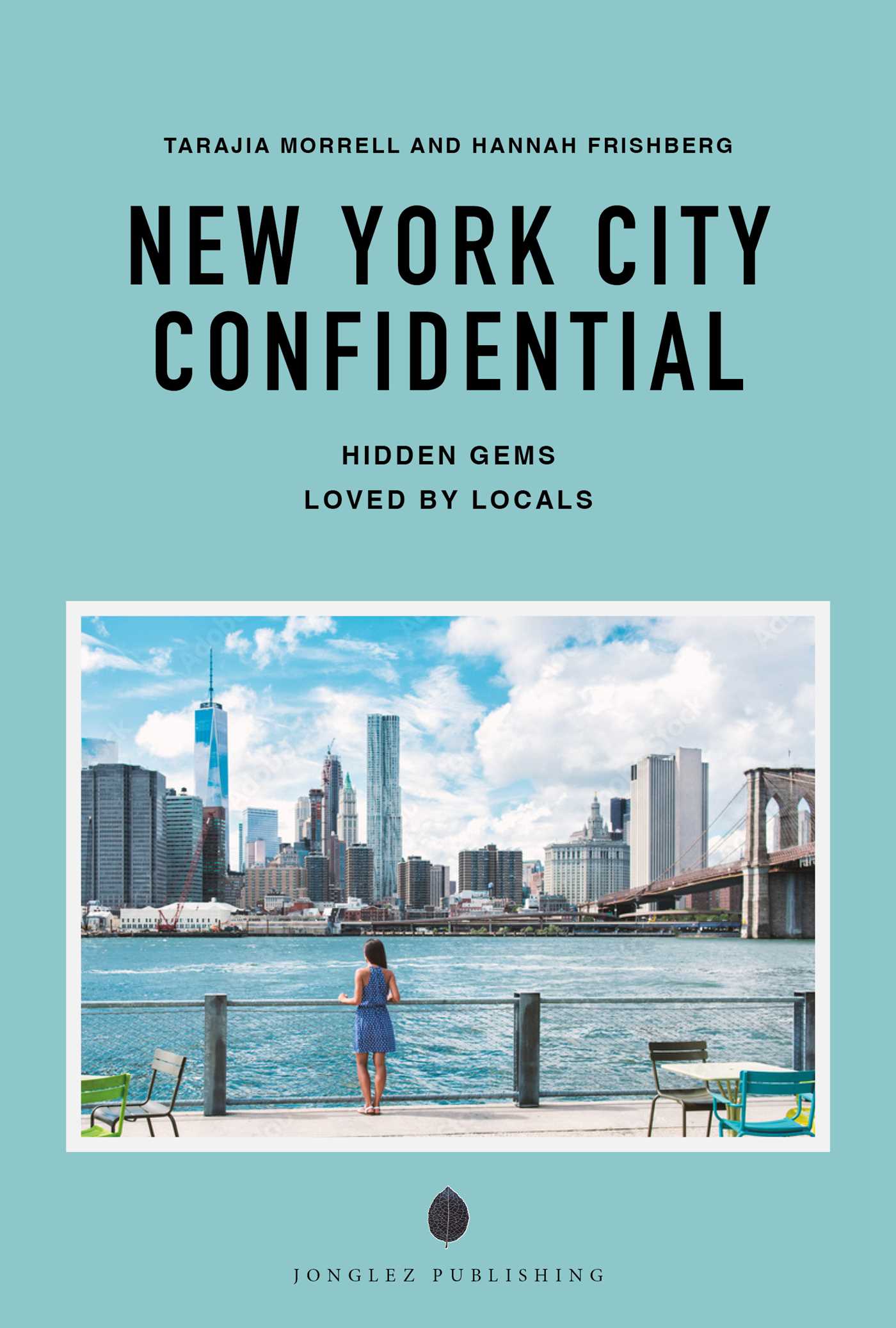 NEW YORK CITY CONFIDENTIAL - A GUIDE TO EXCEPTIONAL EXPERIENCES