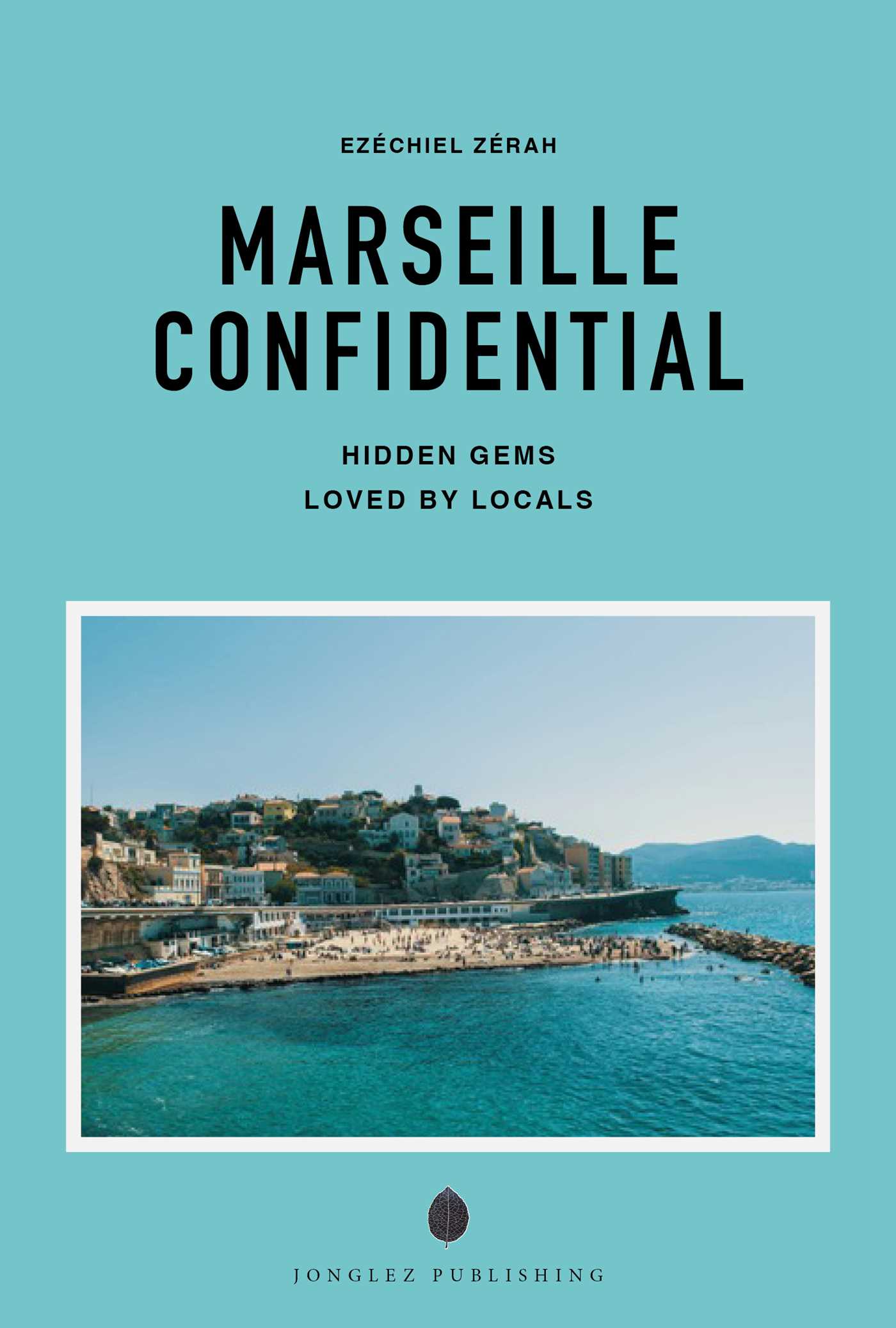 MARSEILLE CONFIDENTIAL