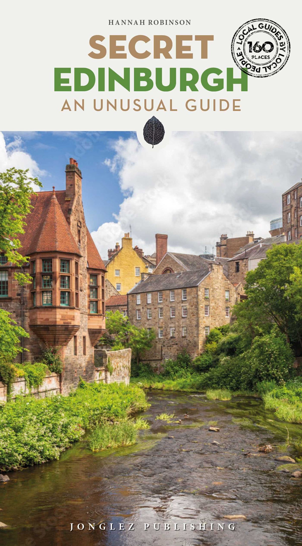 SECRET EDINBURGH - AN UNUSUAL GUIDE