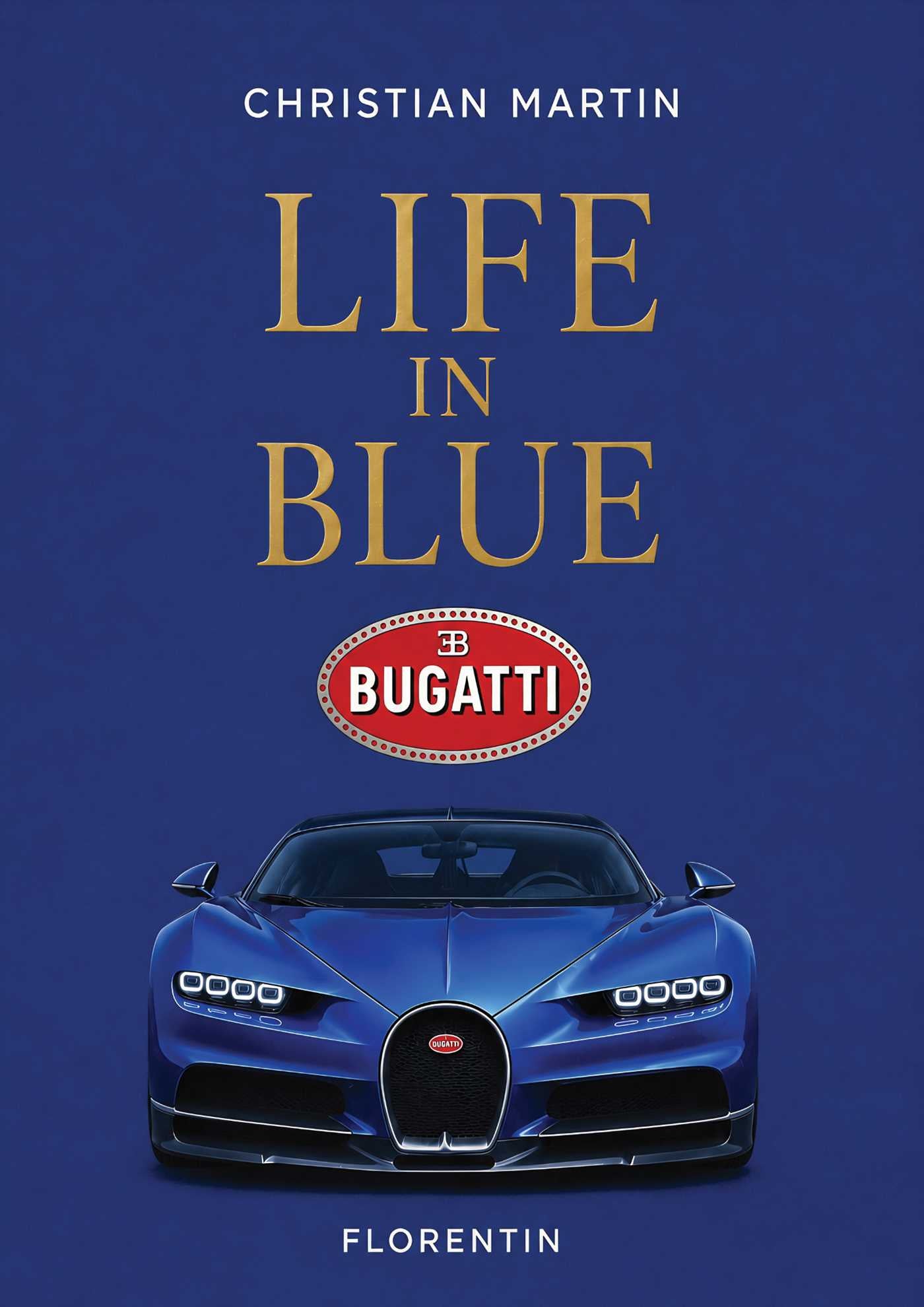 Life in Blue: Bugatti