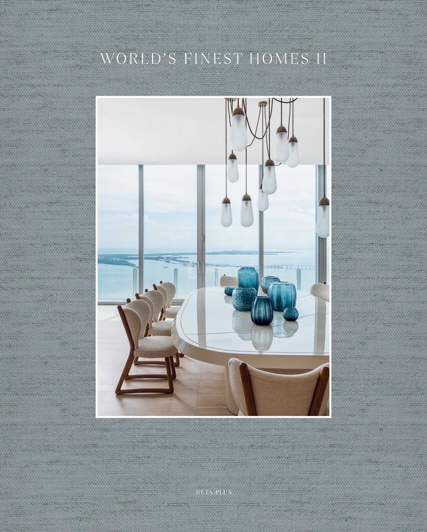 World's Finest Homes II