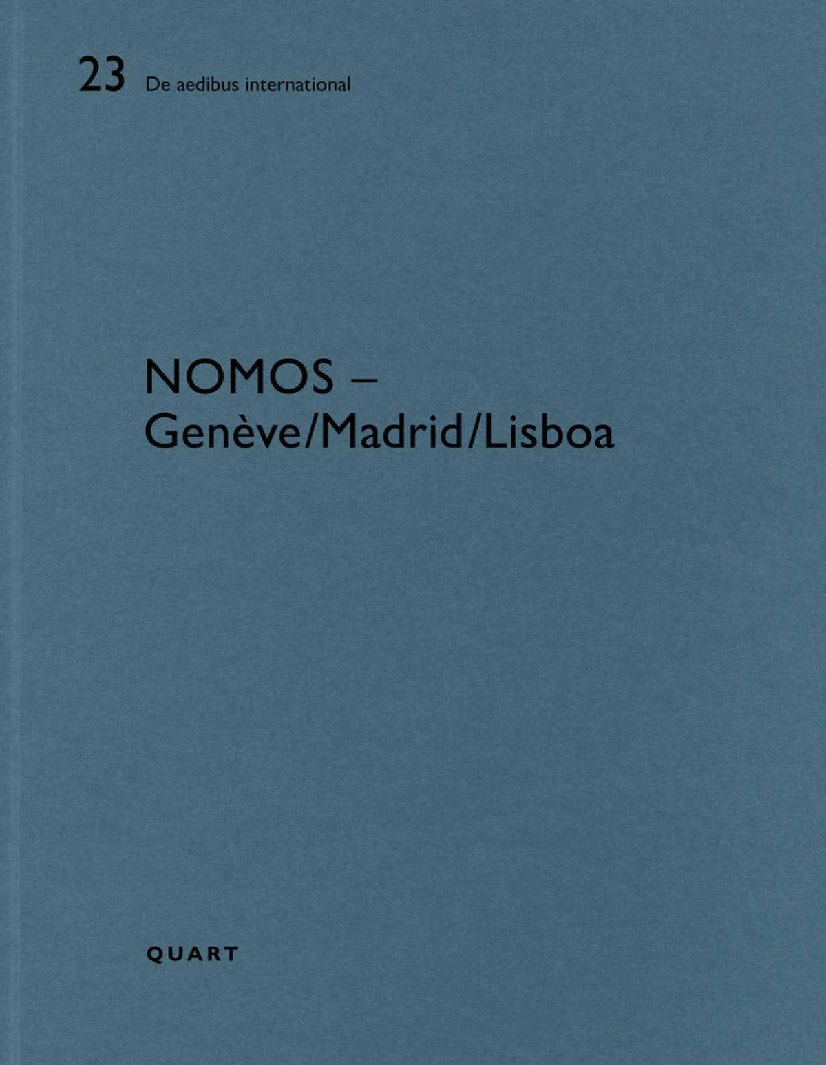 Nomos – Genève/Lisboa/Madrid