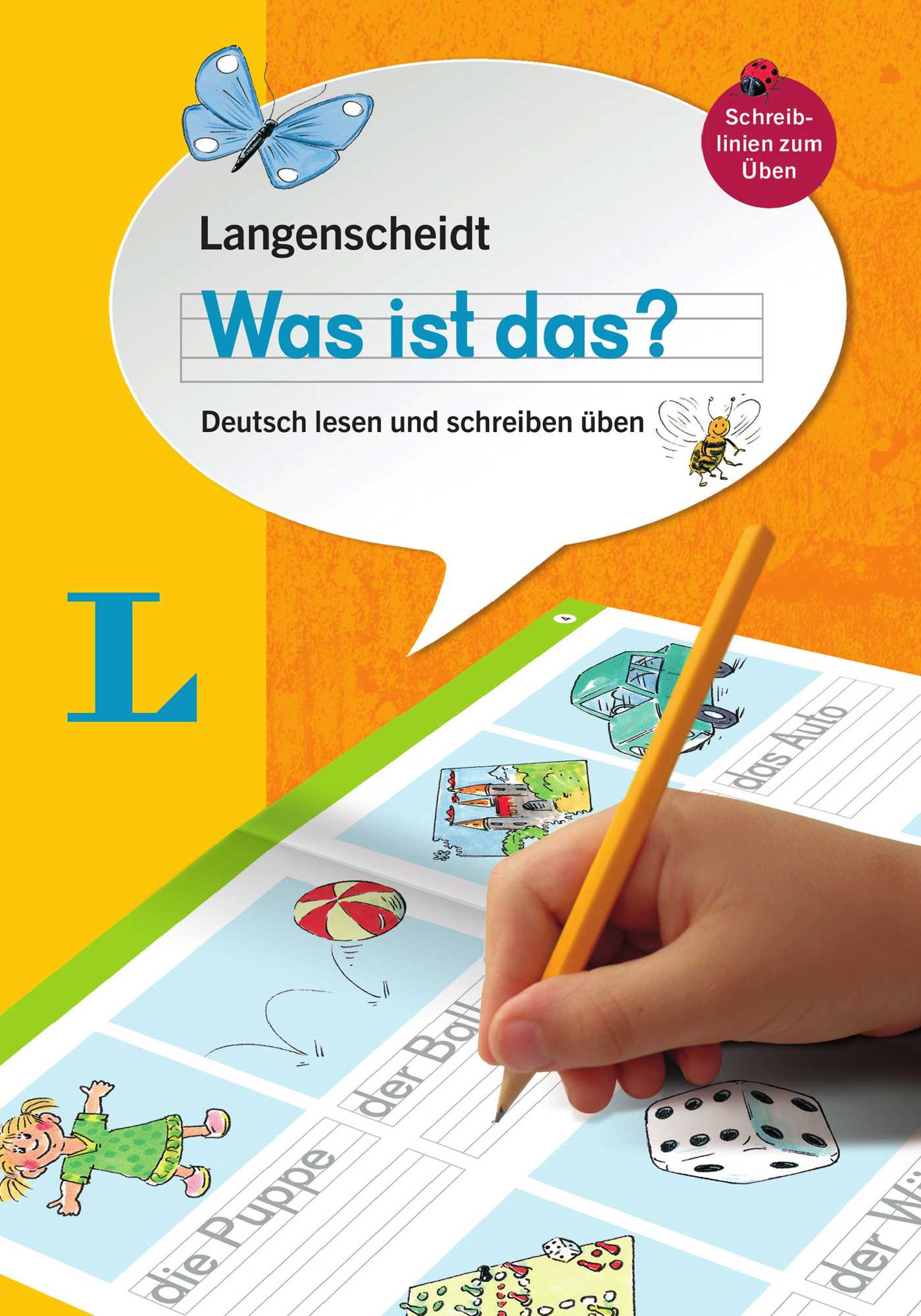 Langenscheidt "Was ist das? - Deutsch lesen und schreiben üben"(Langenscheidt "What is that? - Practice reading and writing German")