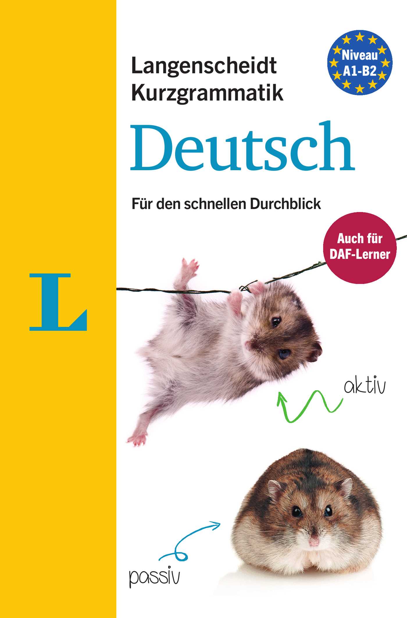 Langenscheidt Kurzgrammatik Deutsch - Buch mit Download(Langenscheidt Short Grammar - book with download)