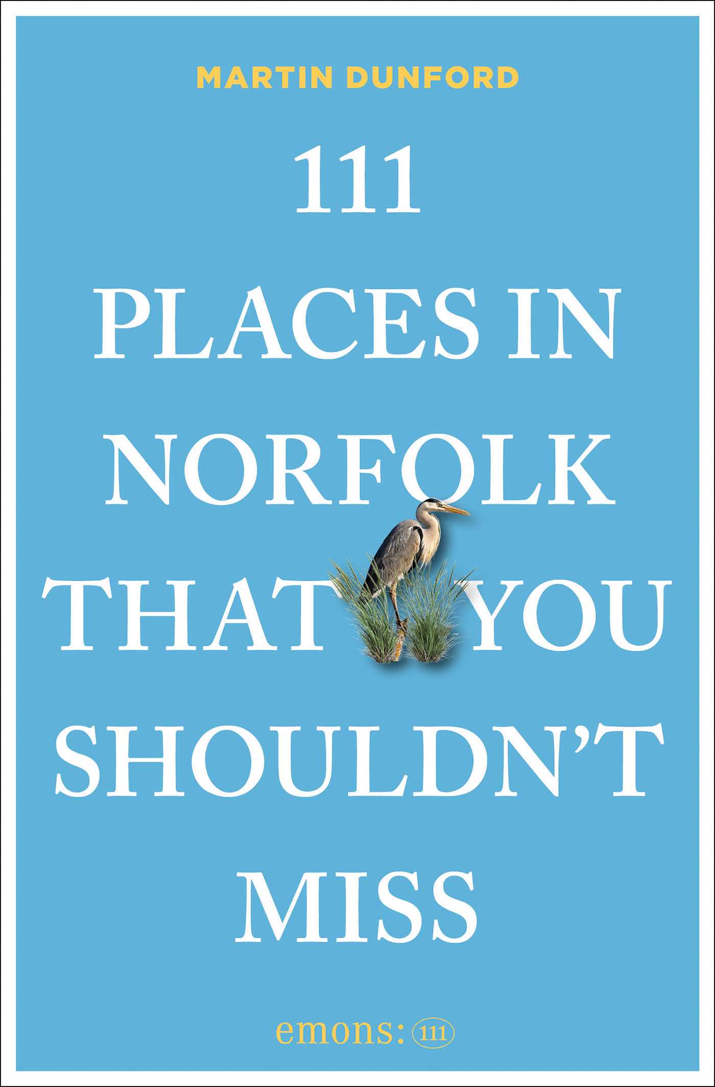 111 Places in Norfolk That You Shouldn't Miss