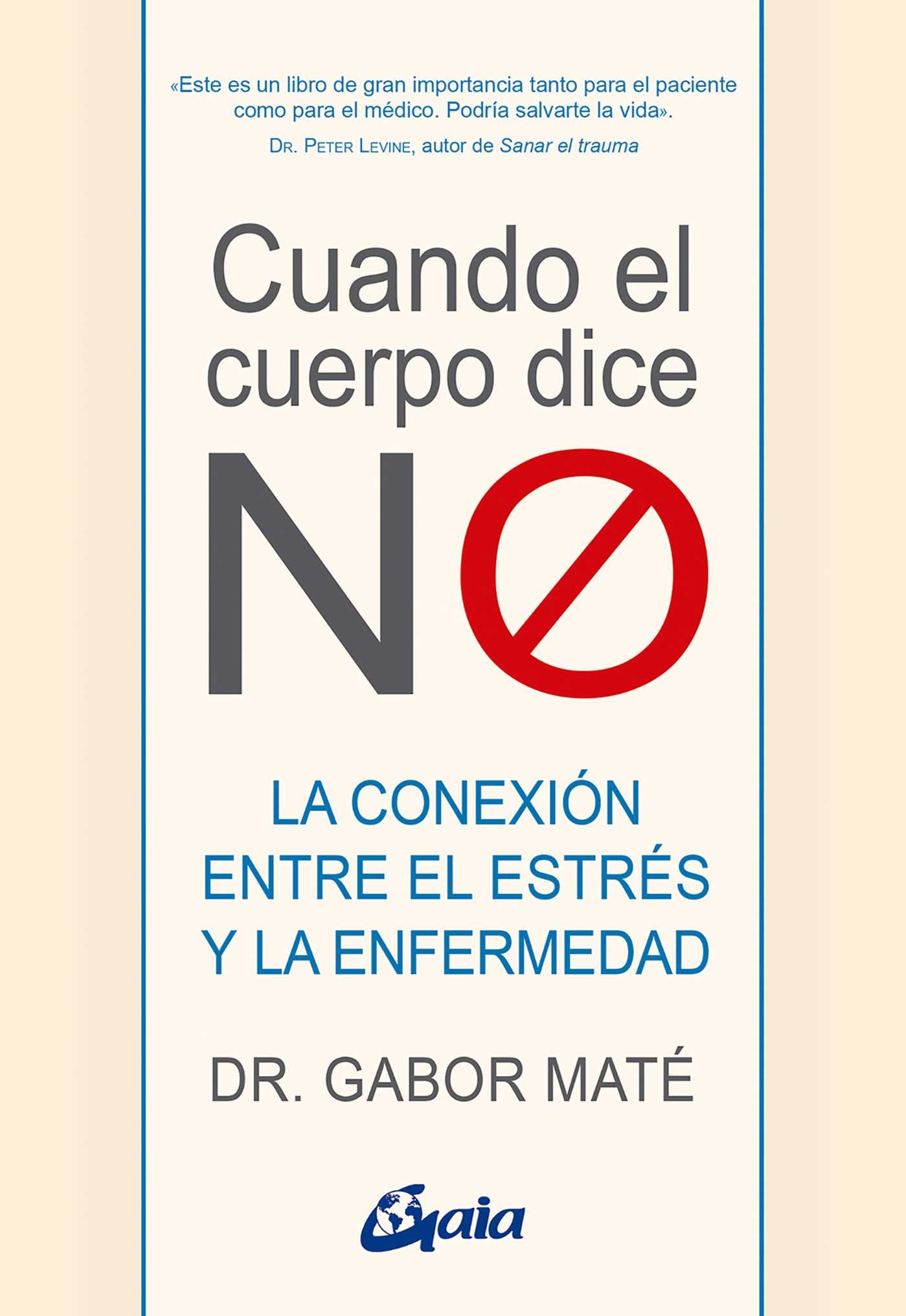 Cuando el cuerpo dice NO