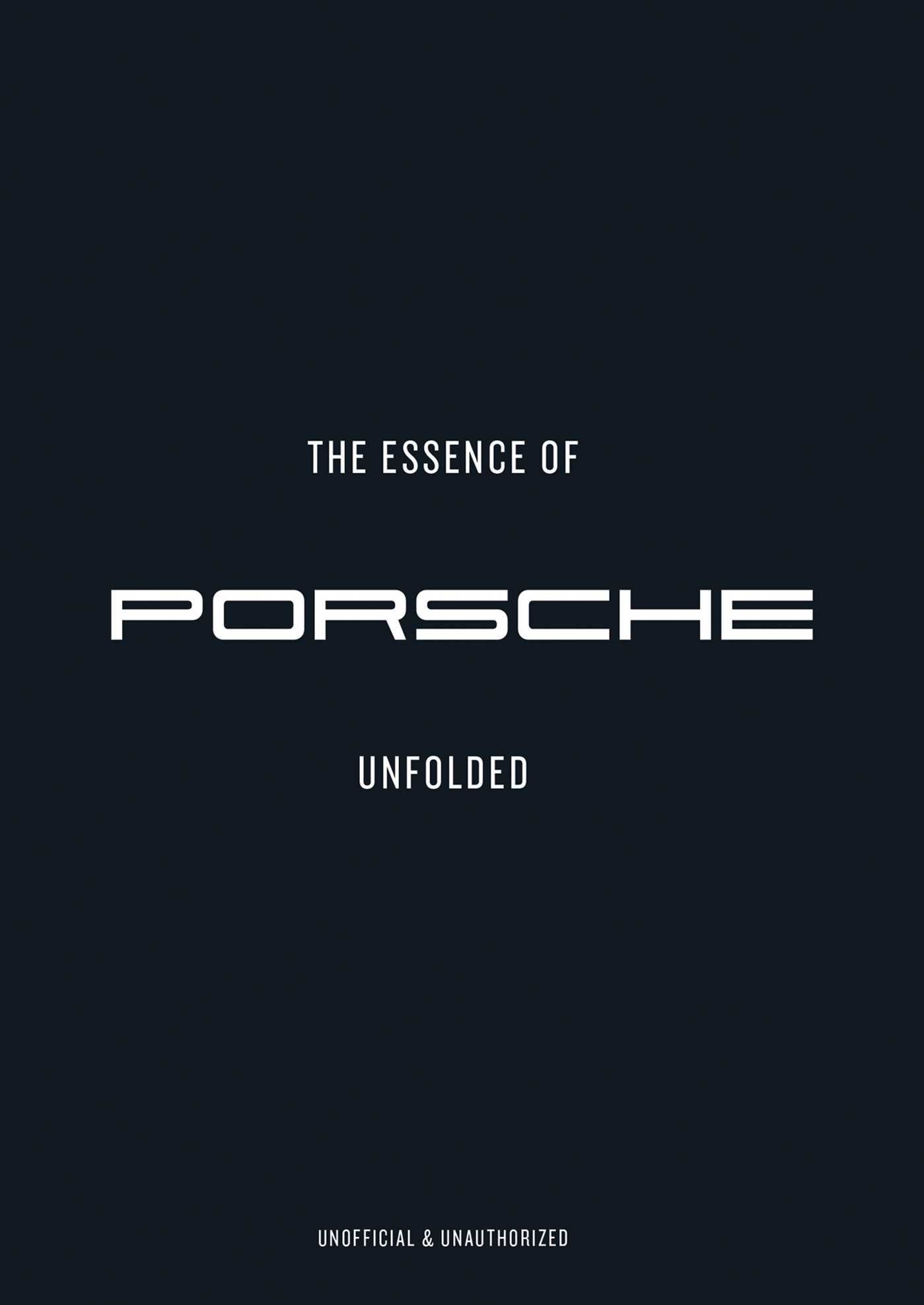 Essence of Porche 911: Unfolded