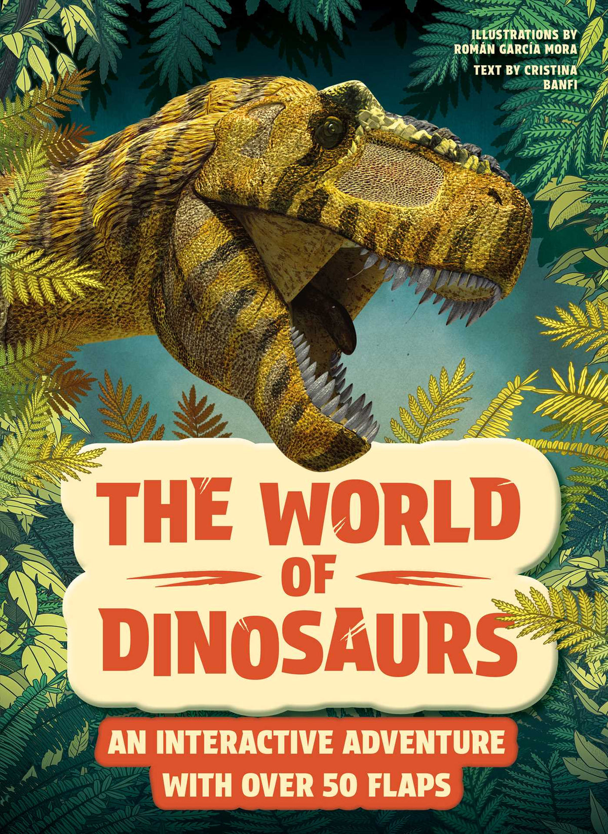 The World of Dinosaurs