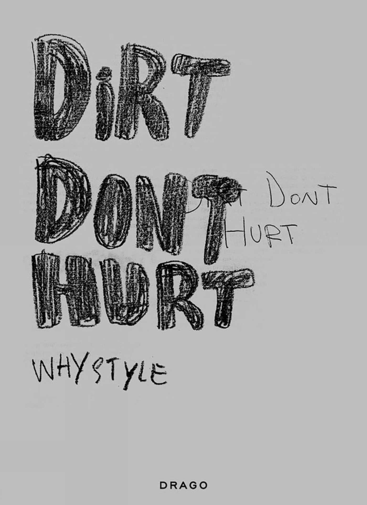 Dirt Don't Hurt