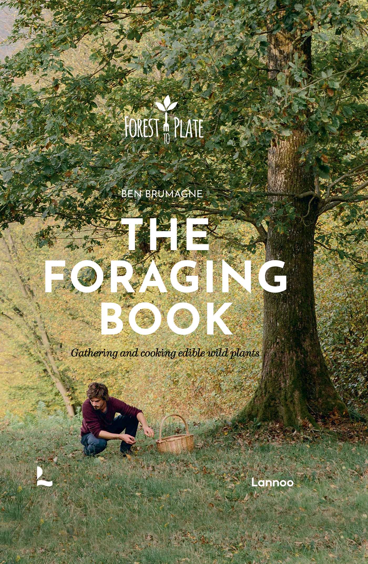 Foraging Book: Gathering and Cooking Edible Wild Plants