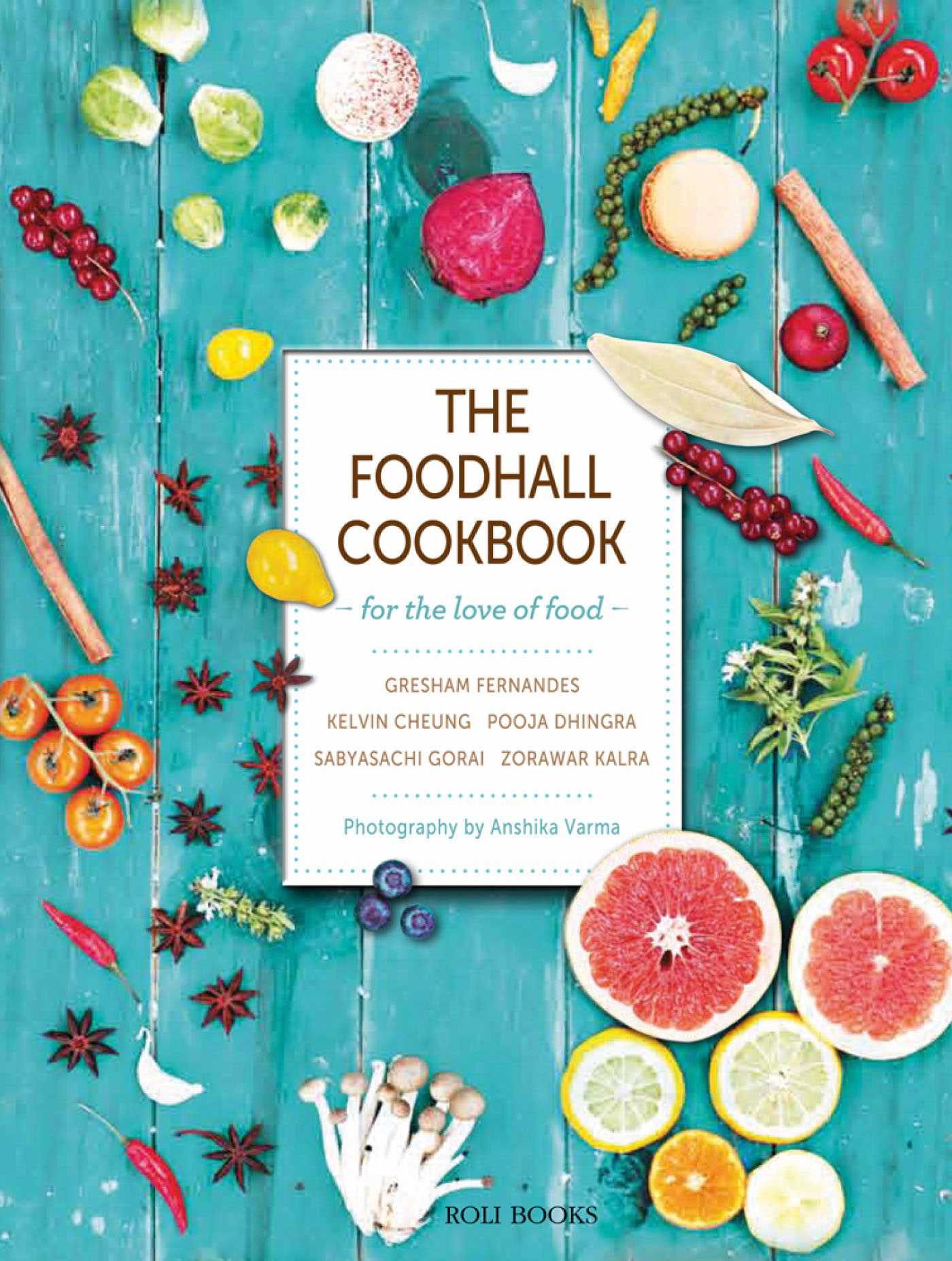 Foodhall Cookbook: For The Love of Food