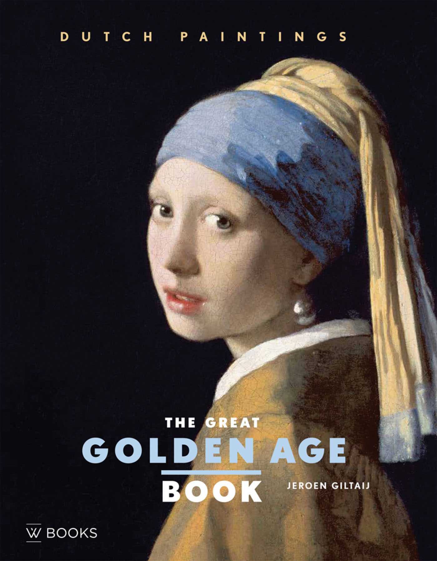 Great Golden Age Book: Dutch Paintings