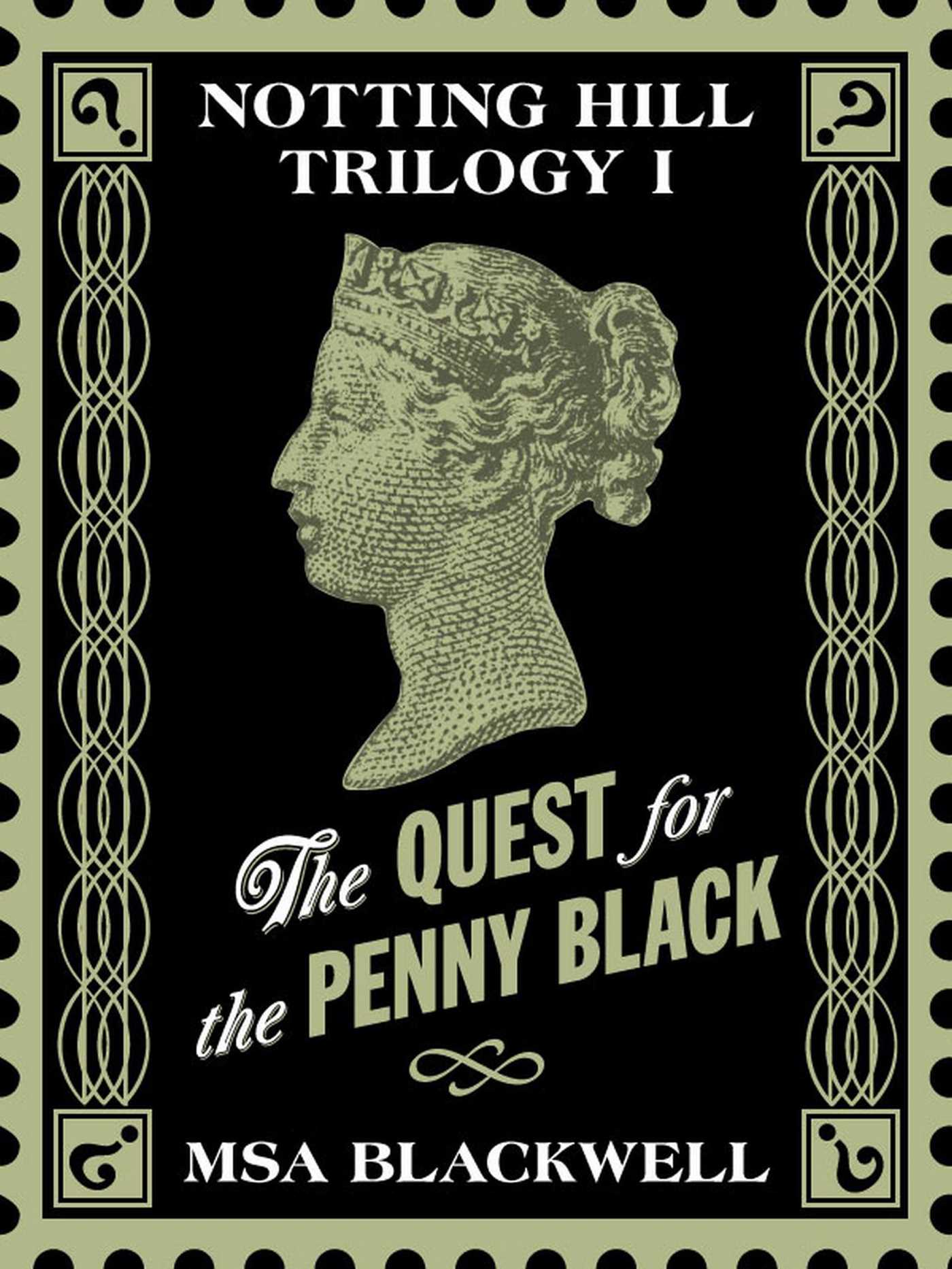 Quest for the Penny Black