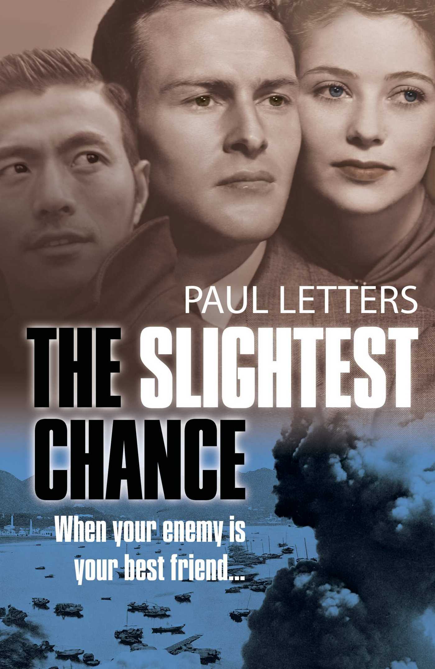 Slightest Chance