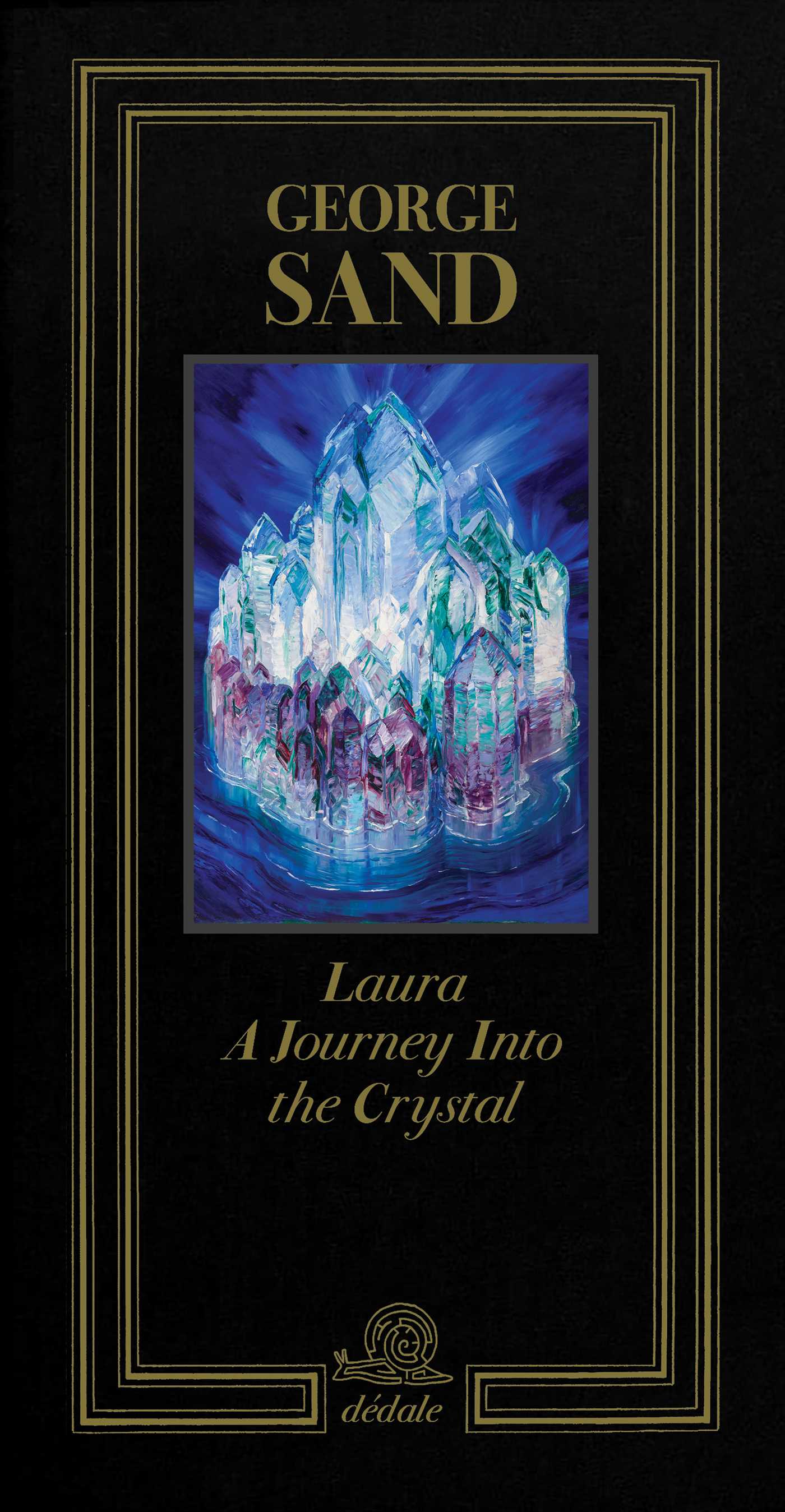 Laura. Journey into Crystal