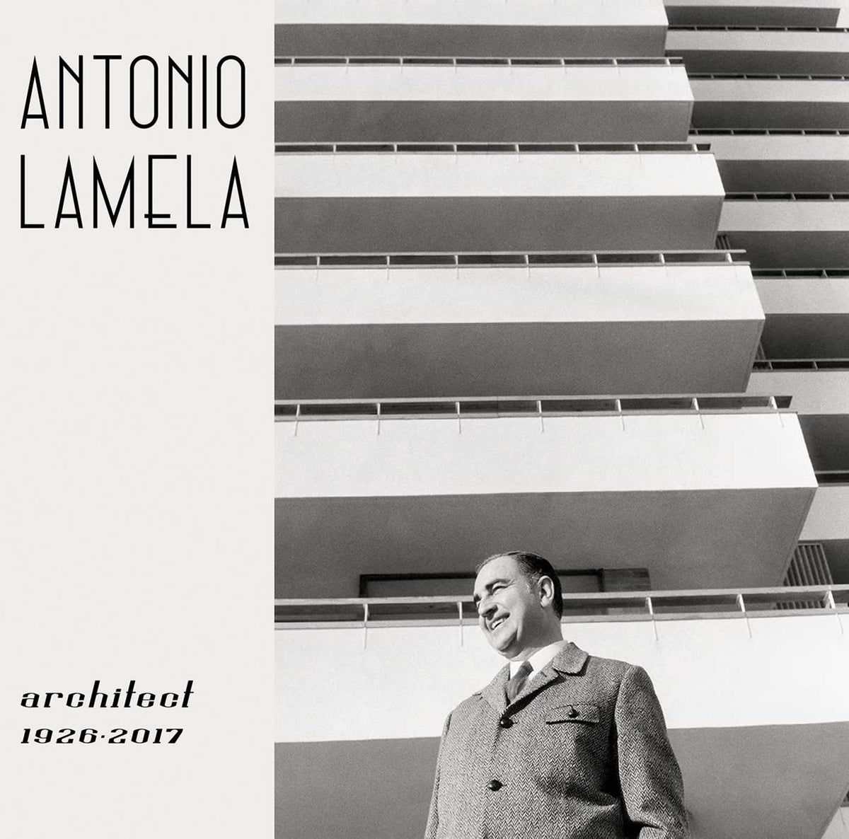 Antonio Lamela, Architect 1926-2017