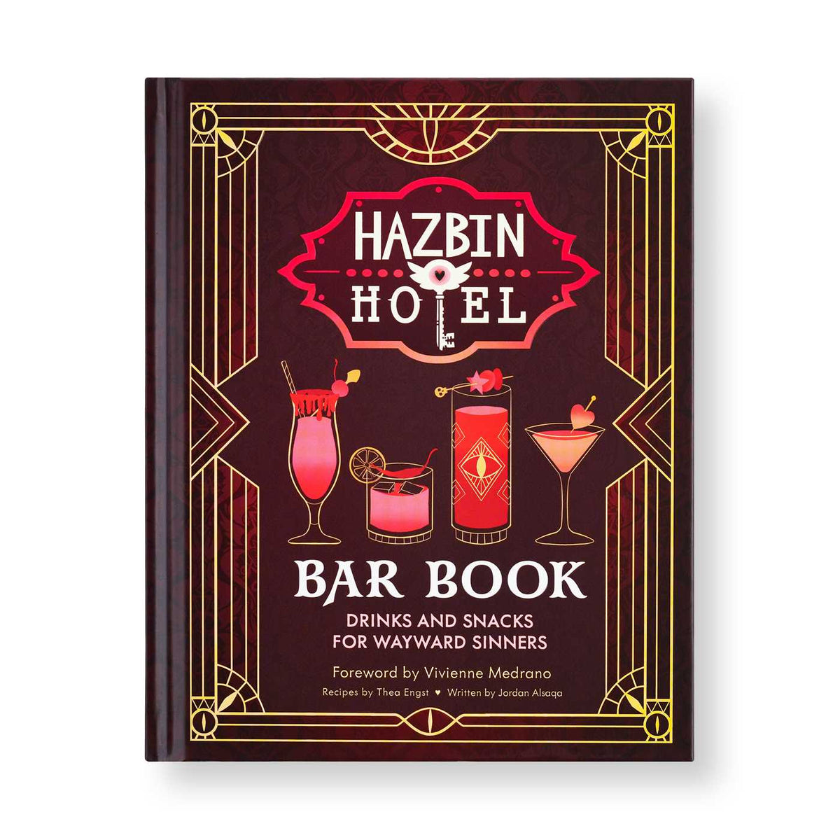 Hazbin Hotel Bar Book: Drinks and Snacks for Wayward Sinners