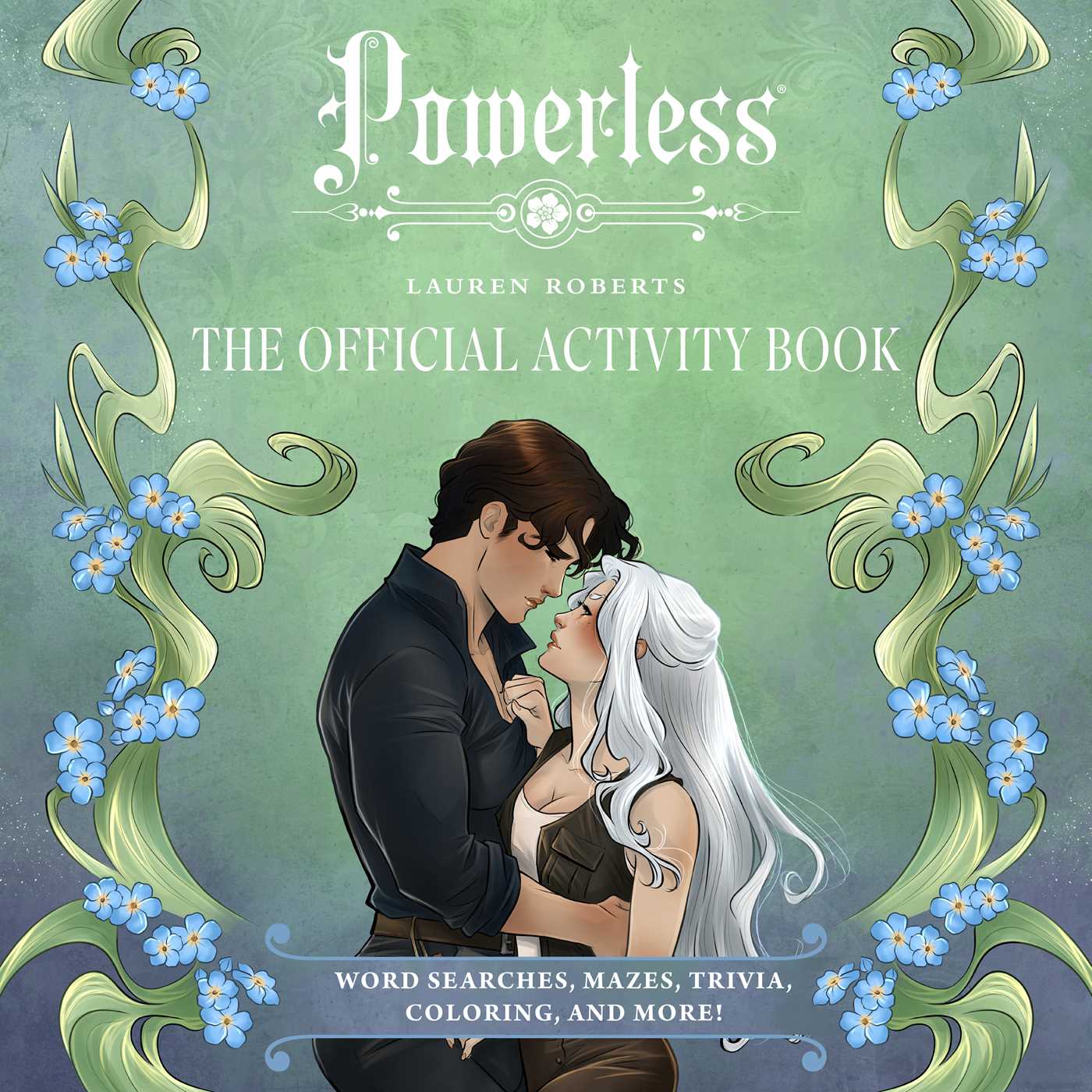 Lauren Roberts: Powerless: The Official Activity Book