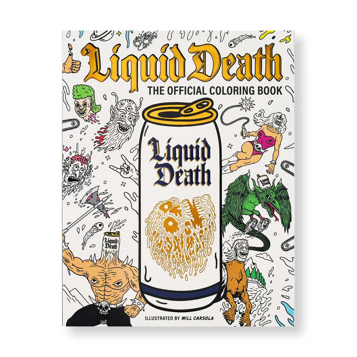 Liquid Death: The Official Coloring Book