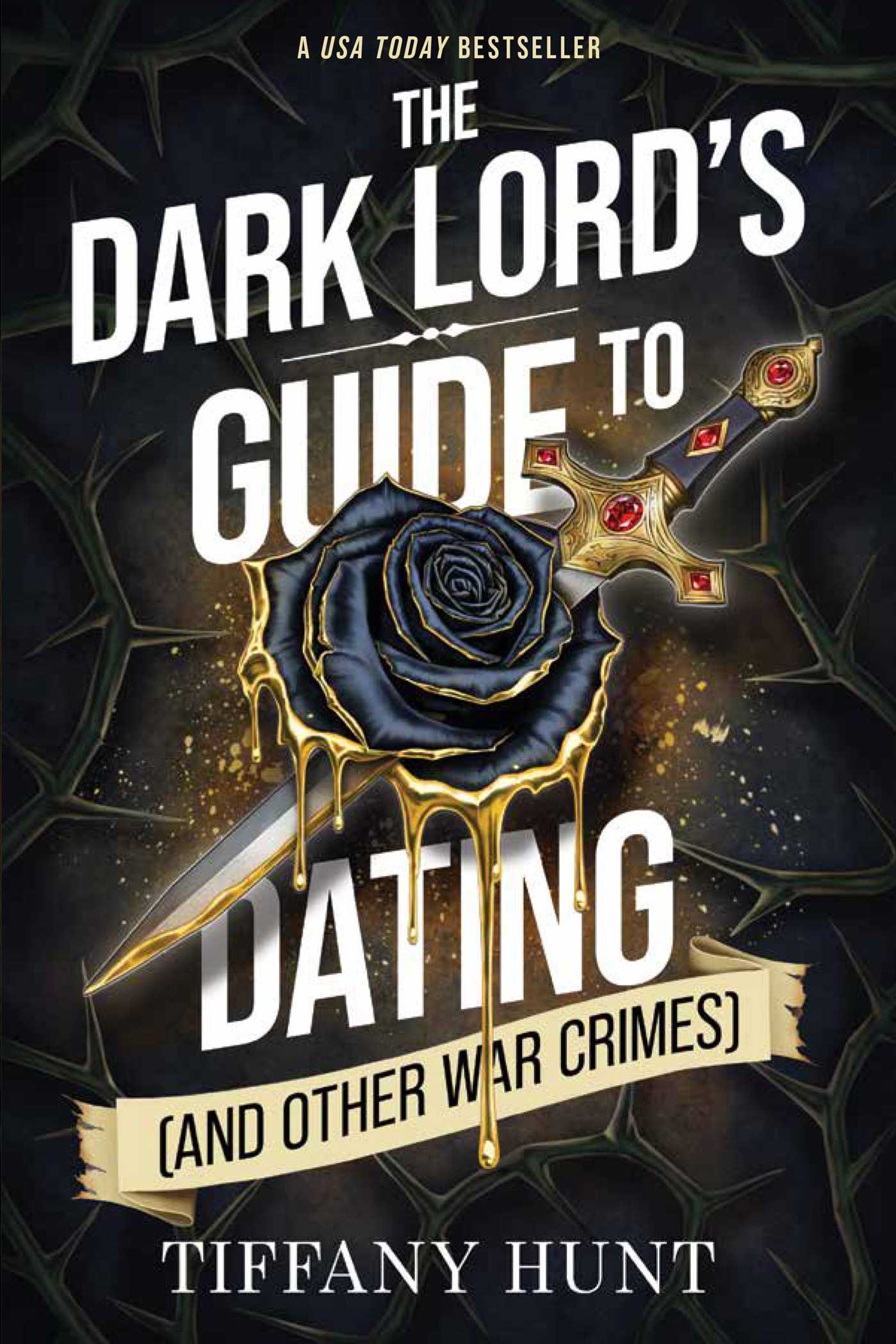 Dark Lord's Guide to Dating (and Other War Crimes)