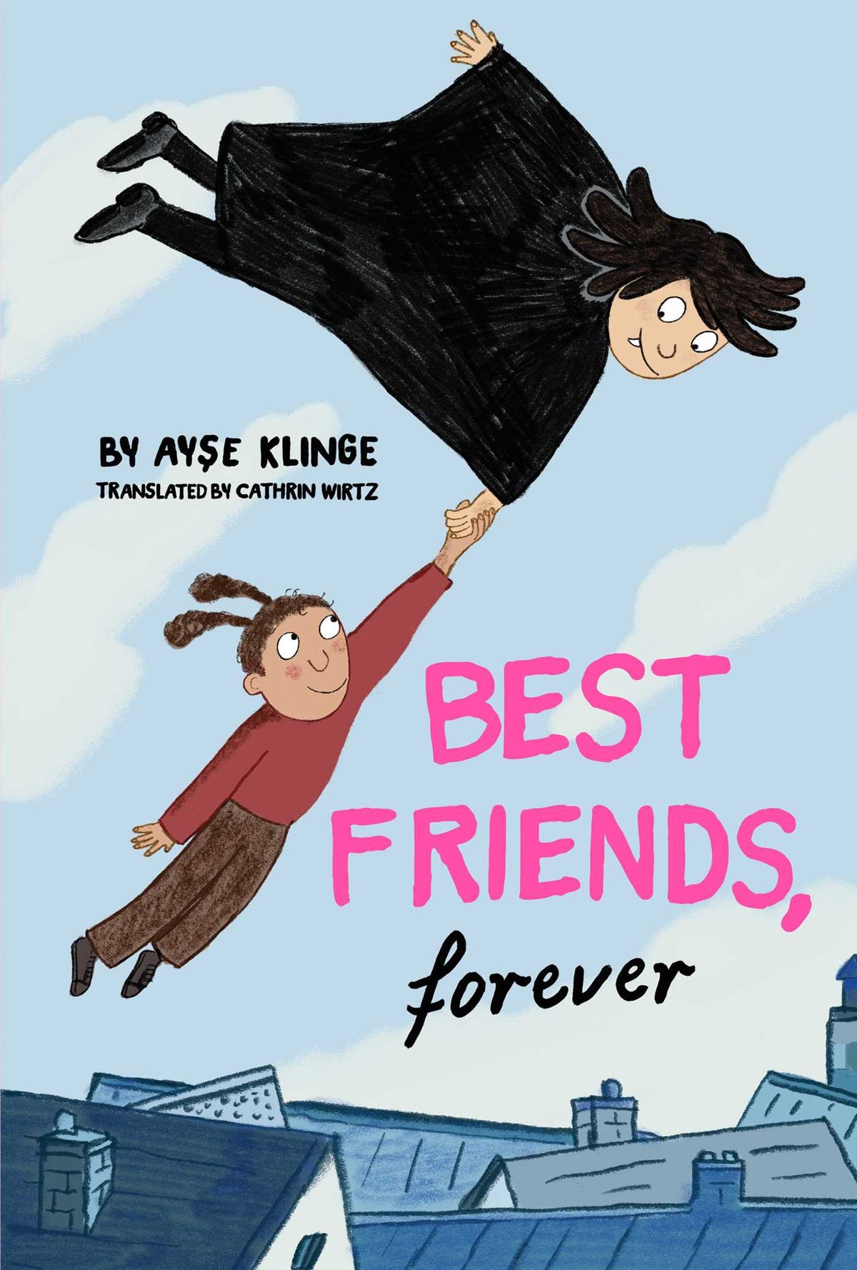 Best Friends, Forever