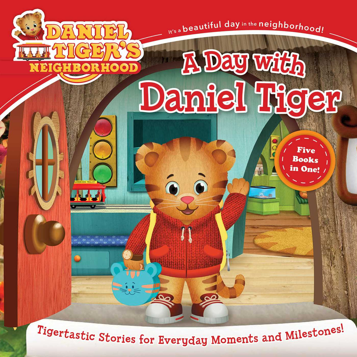 Day with Daniel Tiger: No Red Sweater for Daniel; Daniel's Potty Time; Daniel Goes to School; Daniel Tries a New Food; Goodnight, Daniel Tiger