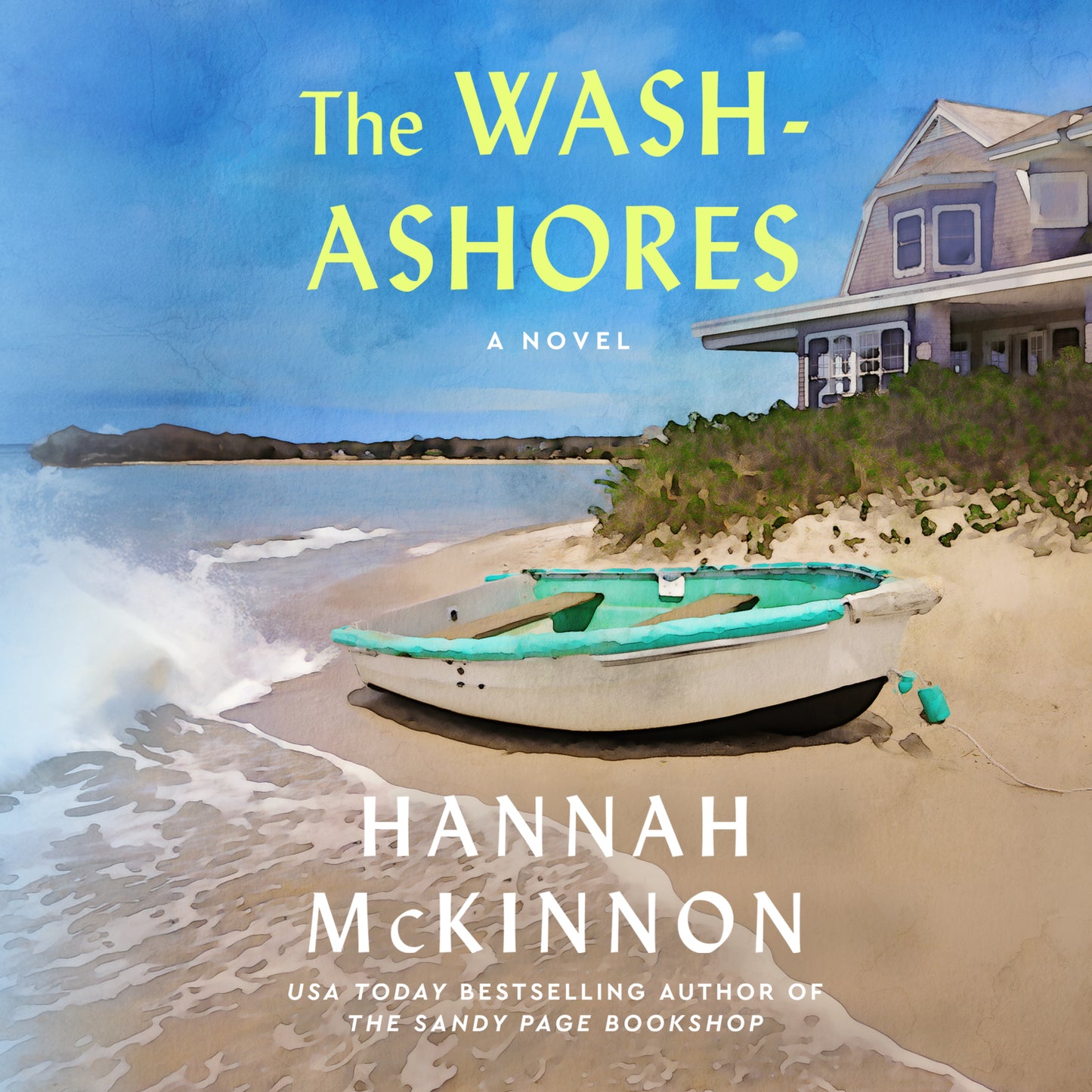 Wash-Ashores: A Novel