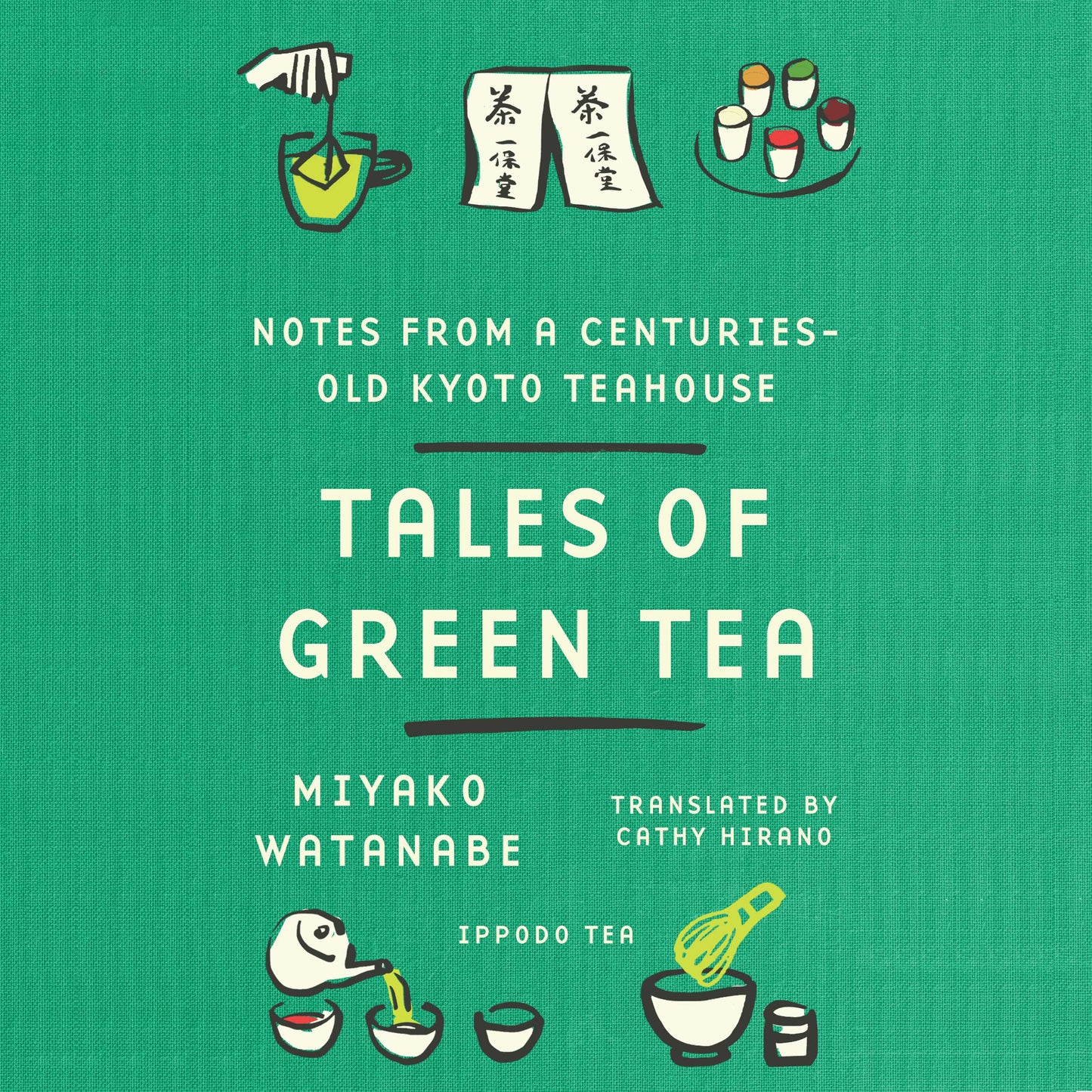 Tales of Green Tea