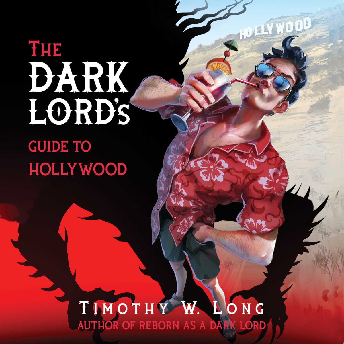 Dark Lord's Guide to Hollywood