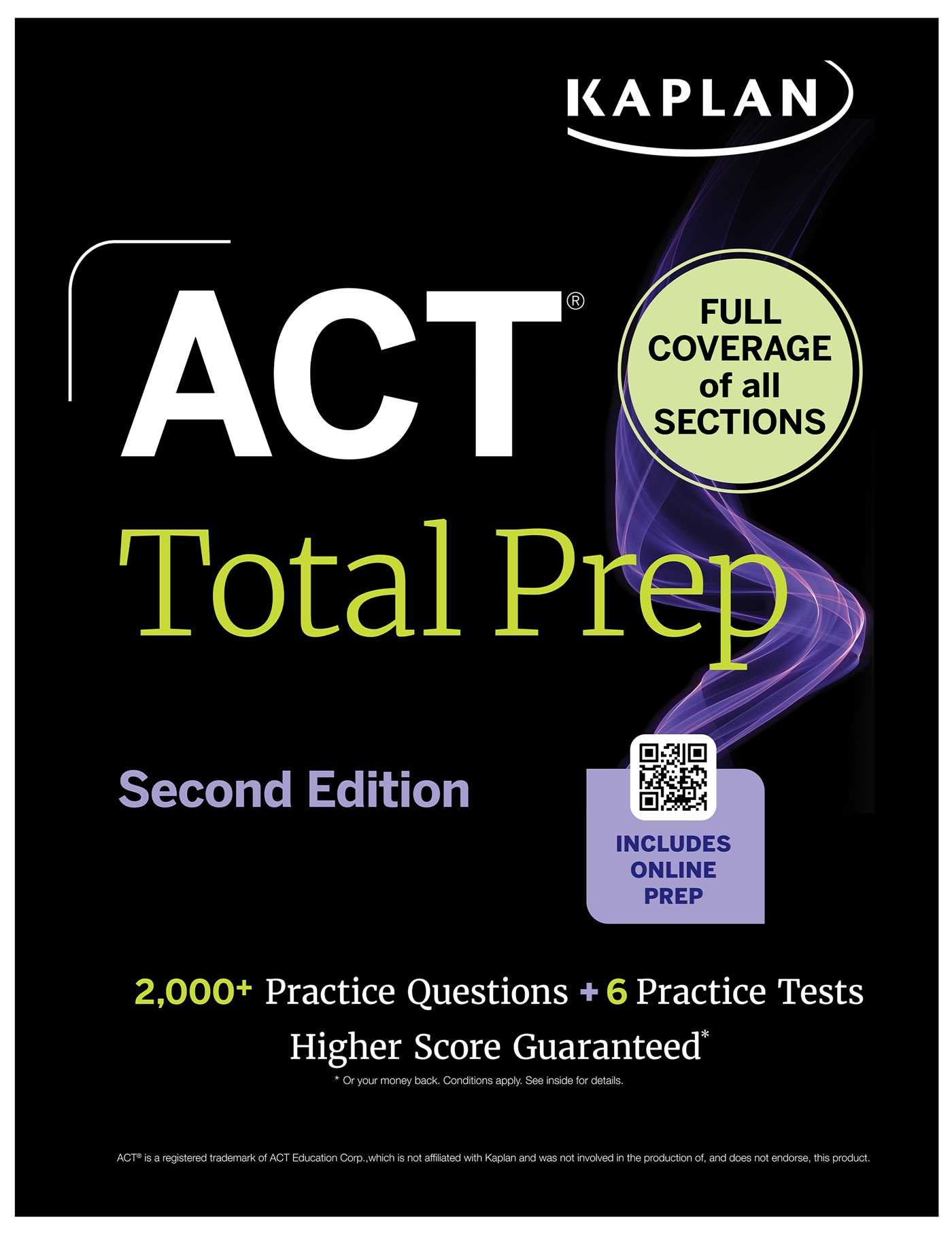 ACT Total Prep, Second Edition (2026-2027): Includes 6 Full Length Tests, 2,000+ Practice Questions + Online Access to a 500+ Question Bank & Video Tutorials (Kaplan Test Prep)