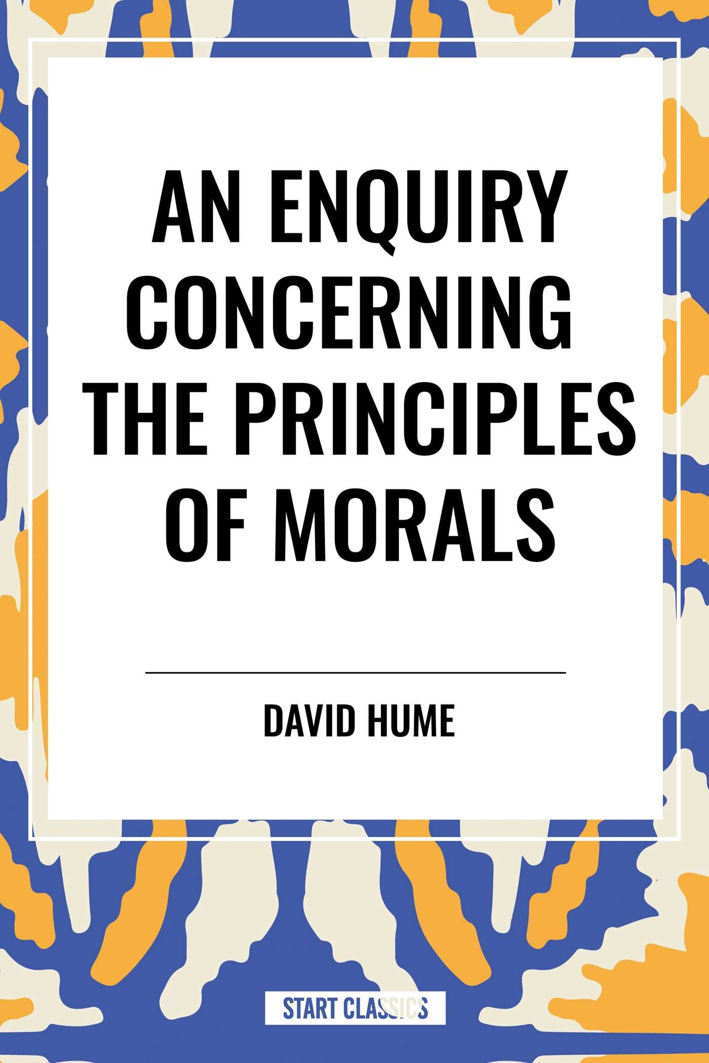 ENQUIRY CONCERNING THE PRINCIPLES OF MORALS