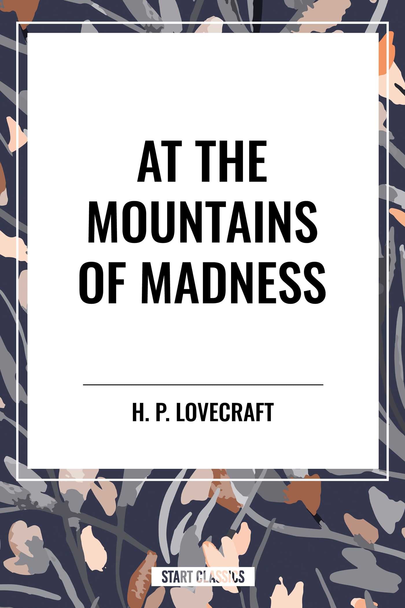 At the Mountains of Madness