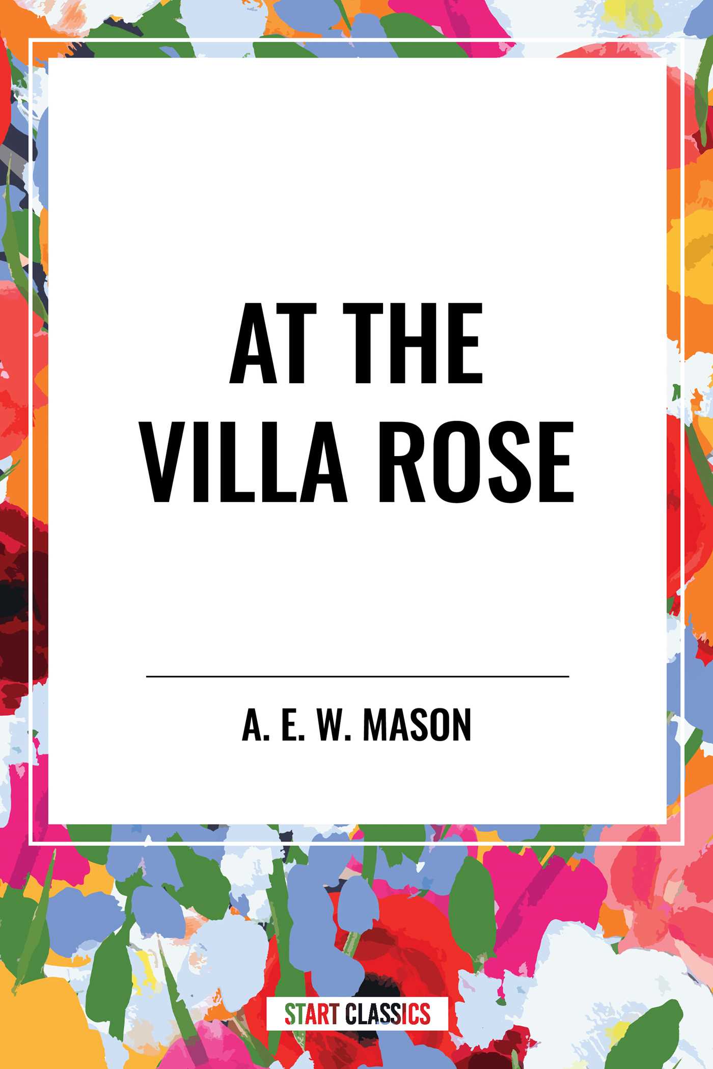 At the Villa Rose