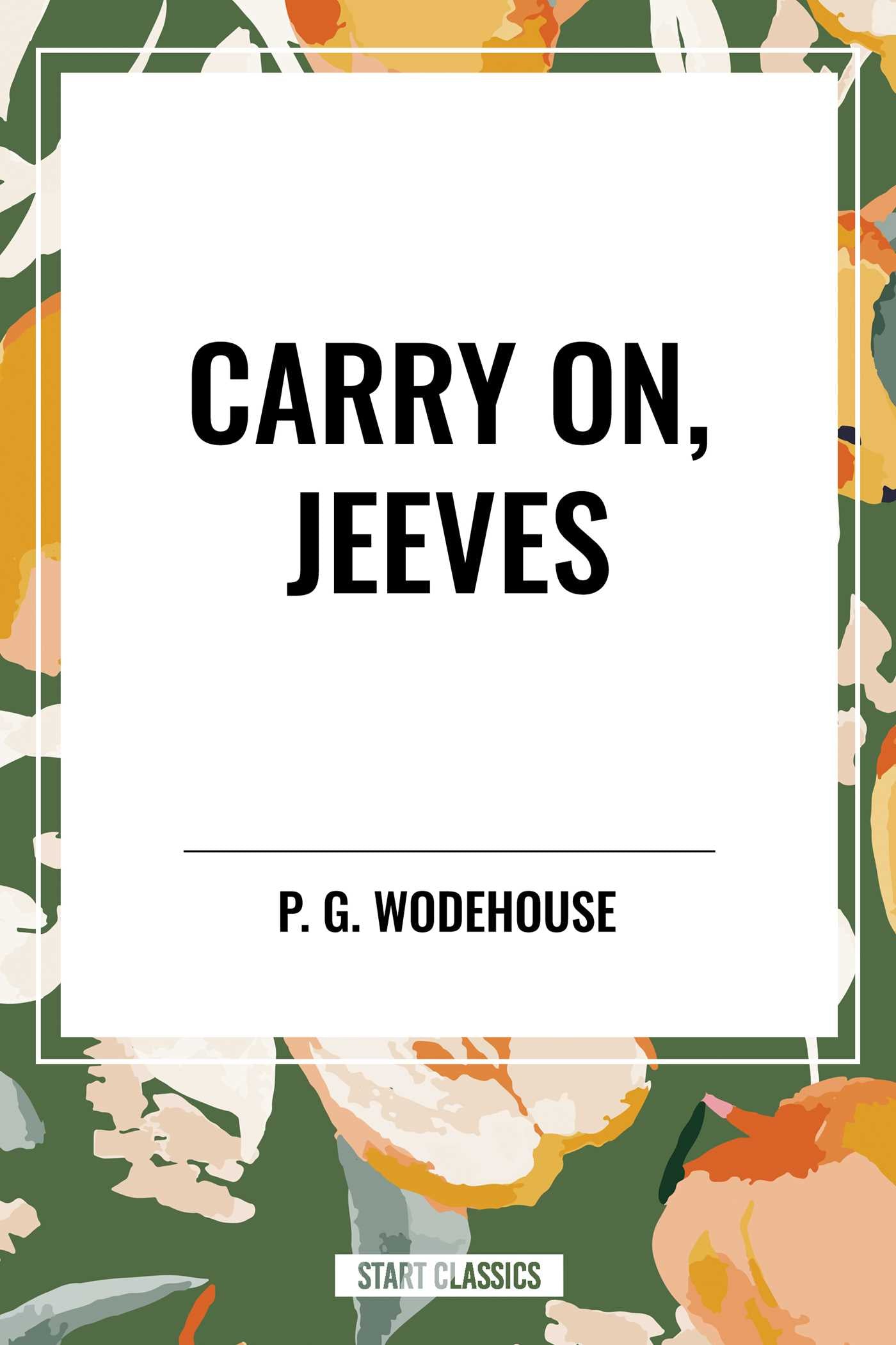 Carry On, Jeeves