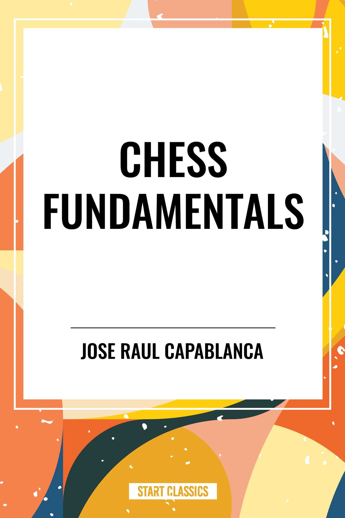 Chess Fundamentals