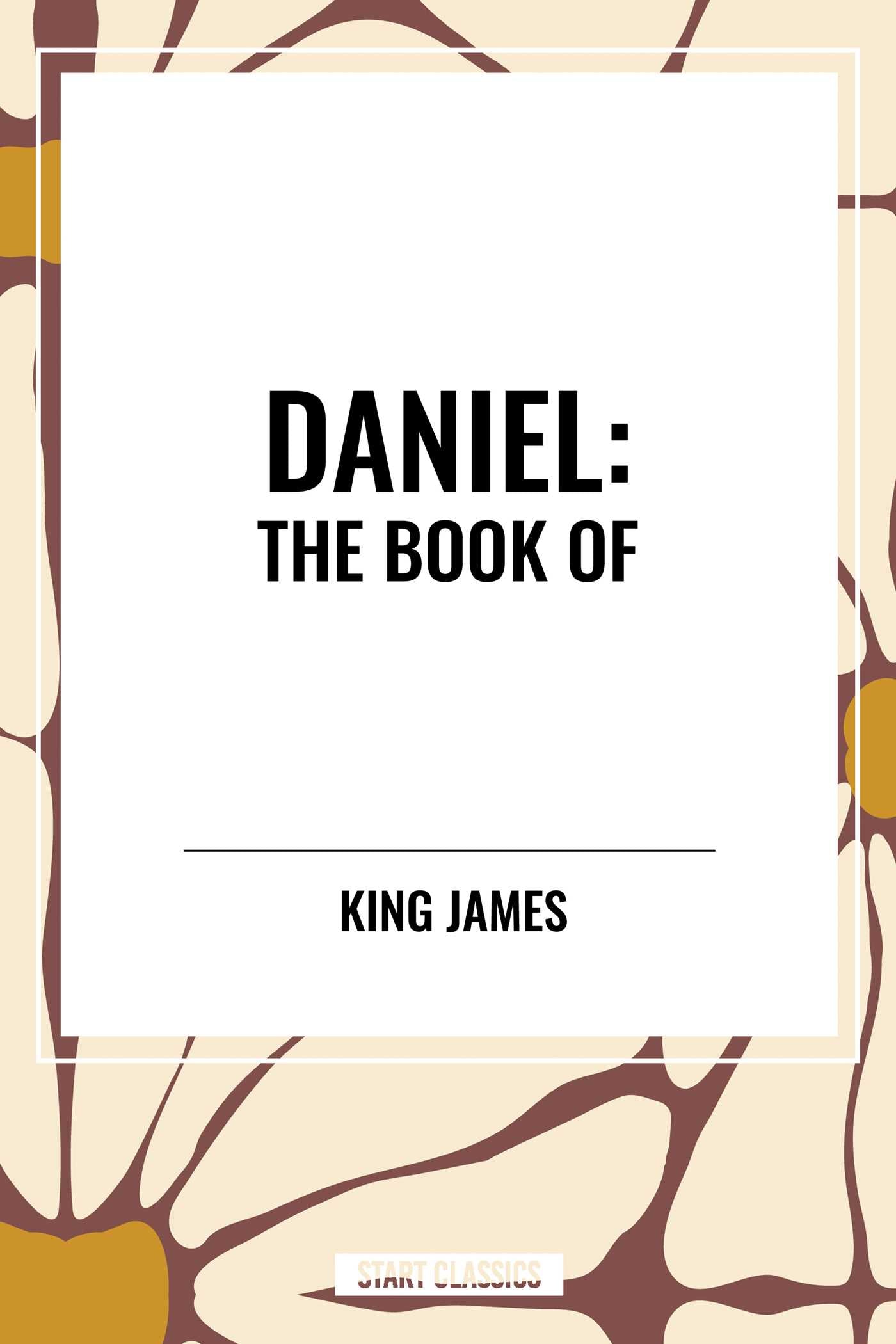 DANIEL: The Book of