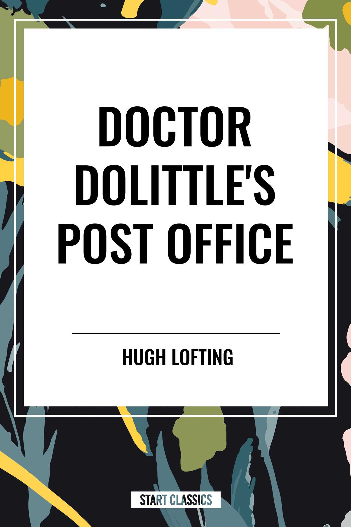Doctor Dolittle's Post Office