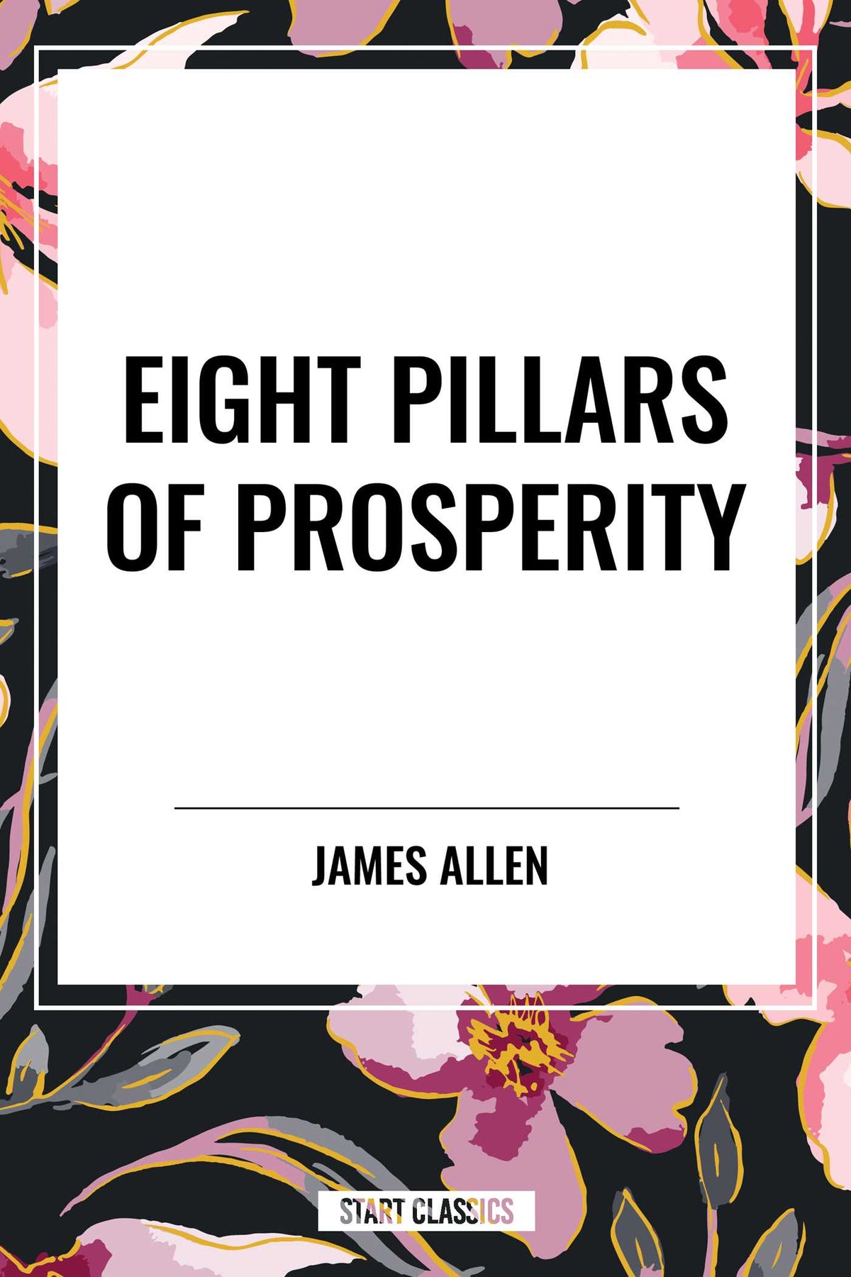 Eight Pillars of Prosperity