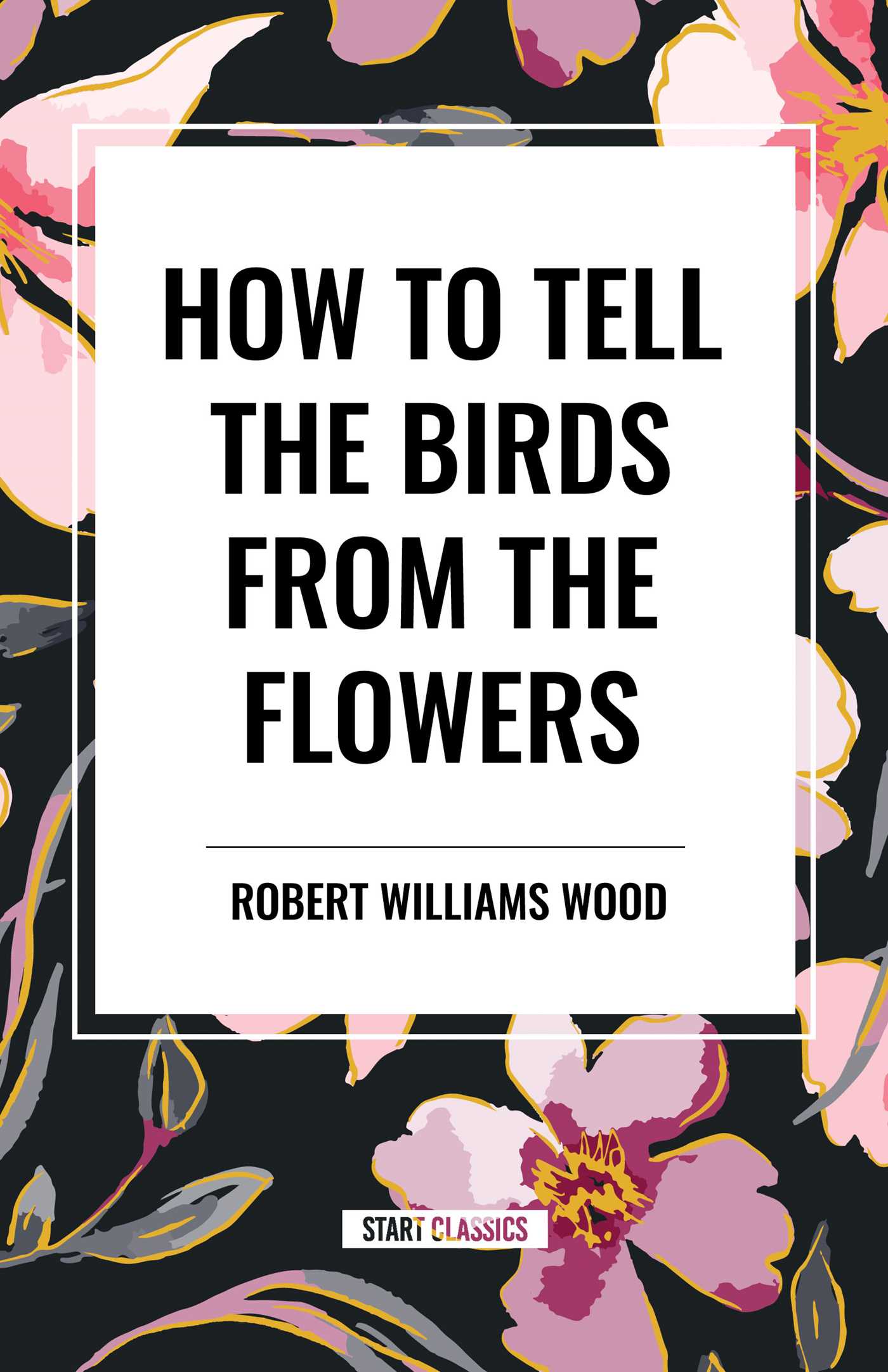 How to Tell the Birds from the Flowers