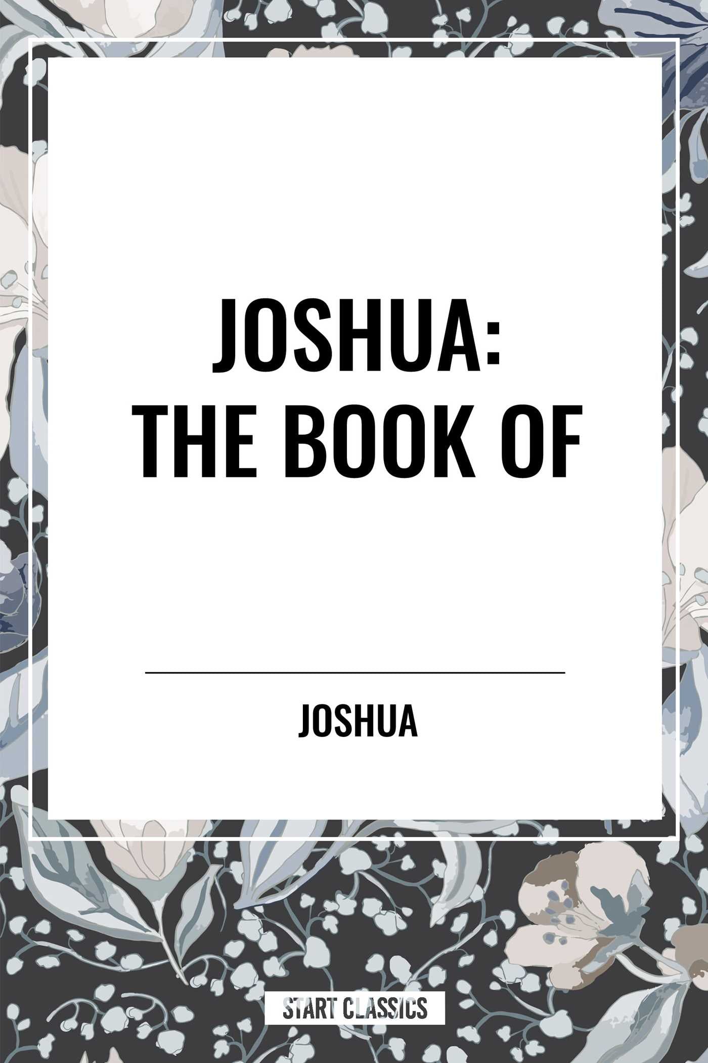 JOSHUA: The Book of
