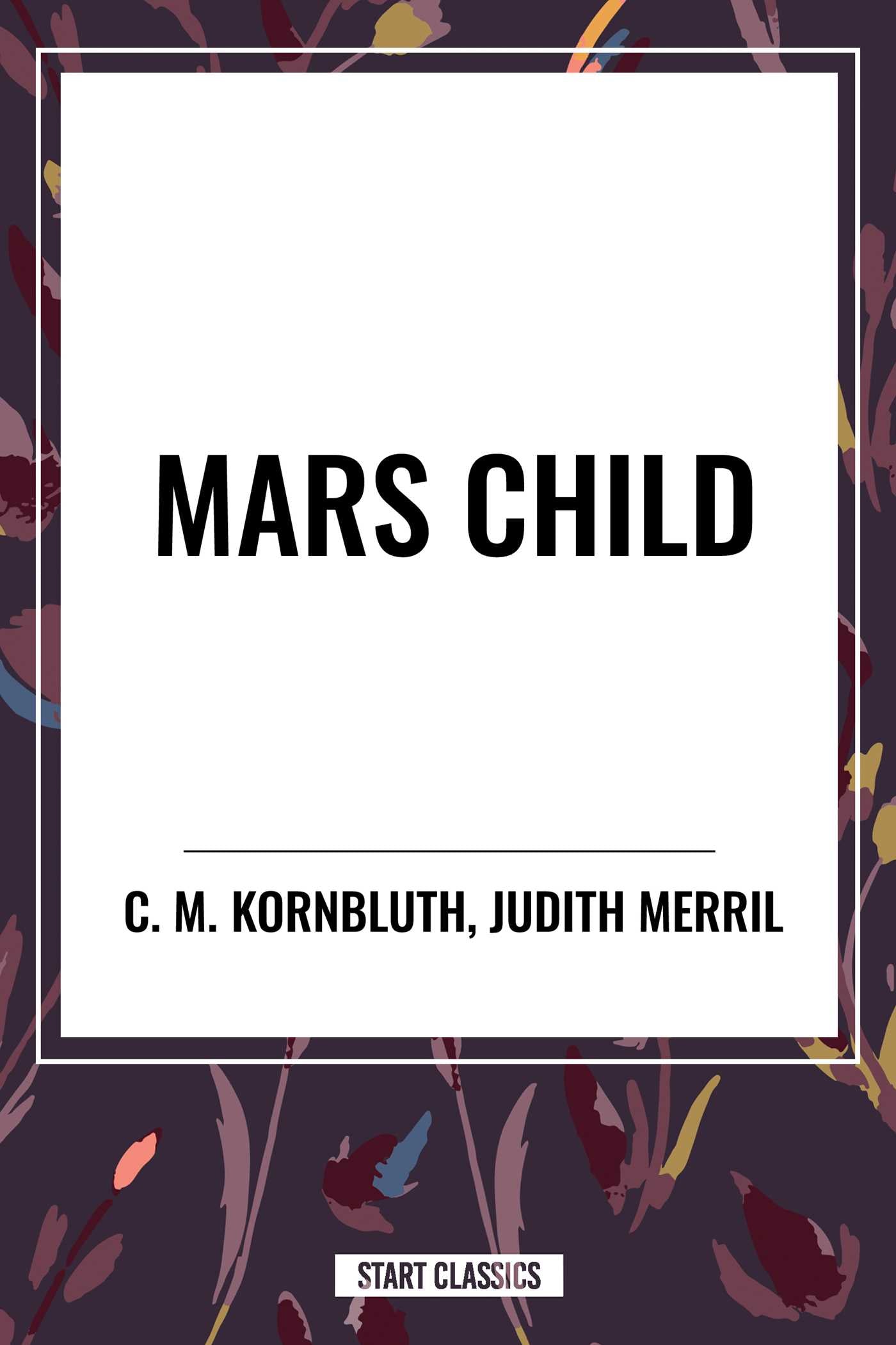 MARS CHILD