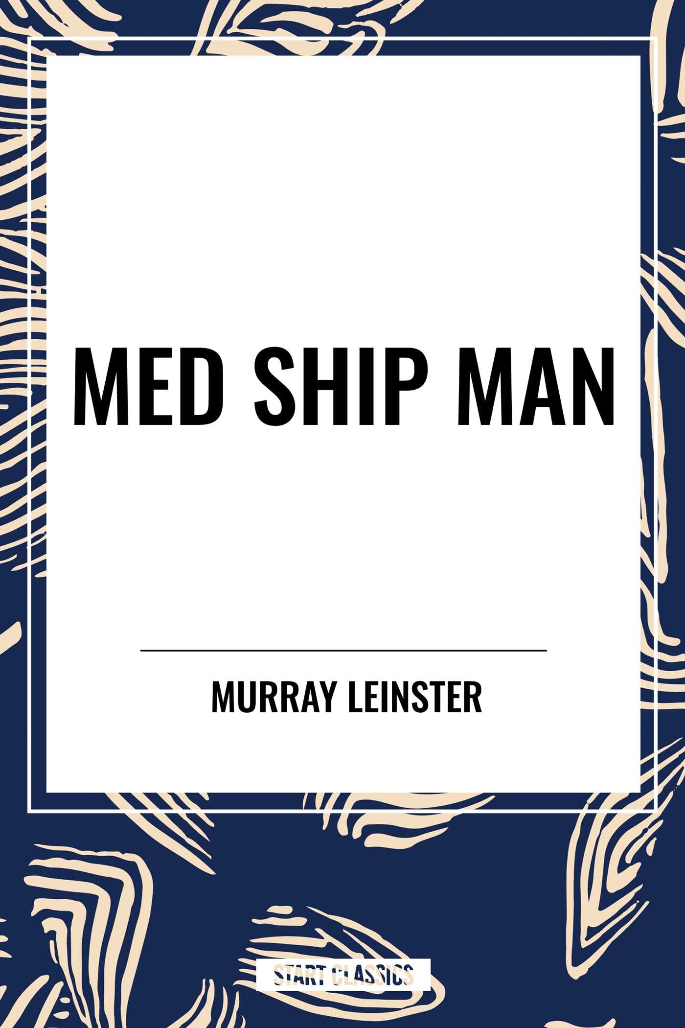 Med Ship Man