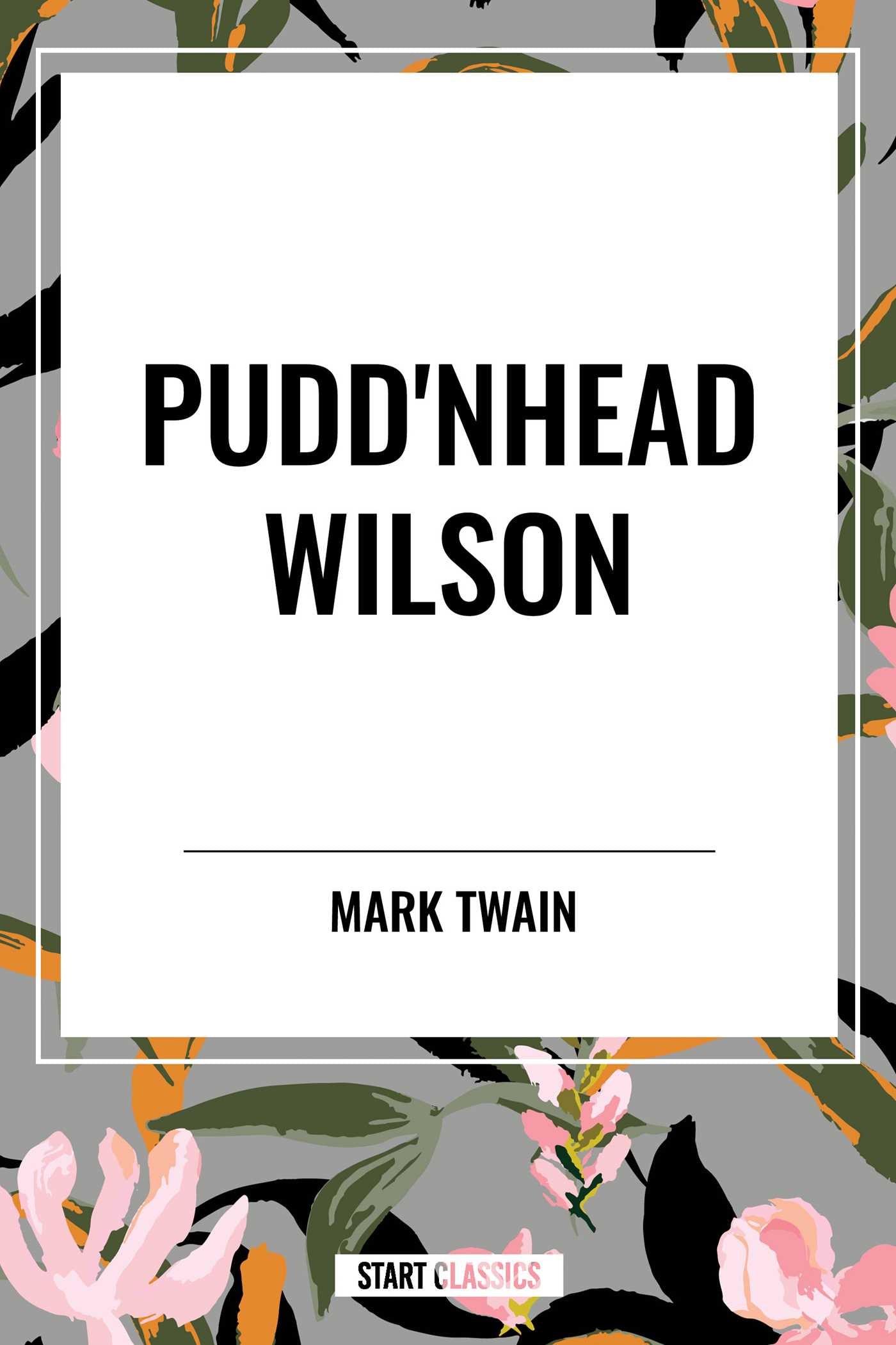 Pudd'nhead Wilson